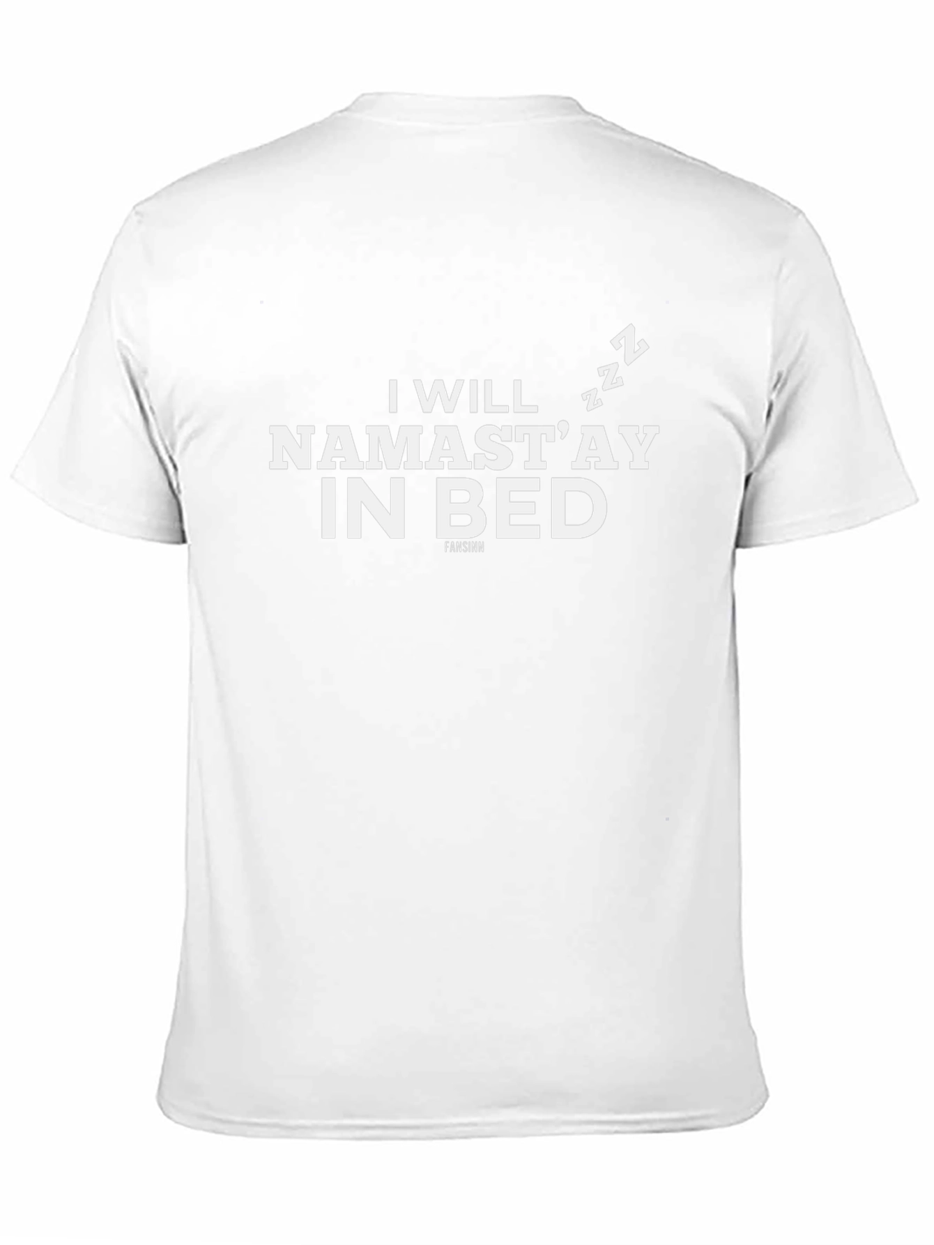 Namastay In Bed Funny Graphic Tee