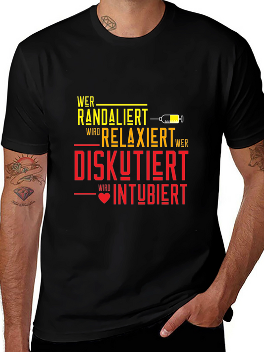 Funny Medical T-Shirt - Wer Randaliert Wird Relaxiert - Black