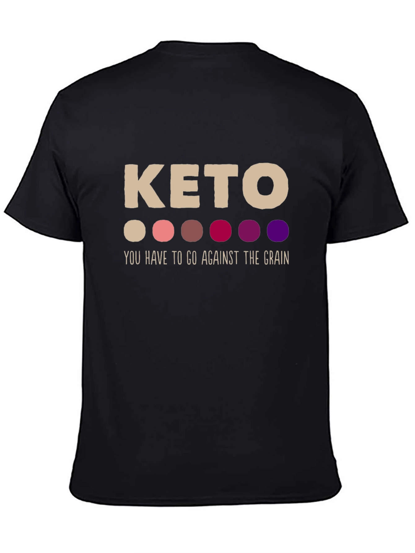 Keto Against The Grain Graphic T-Shirt
