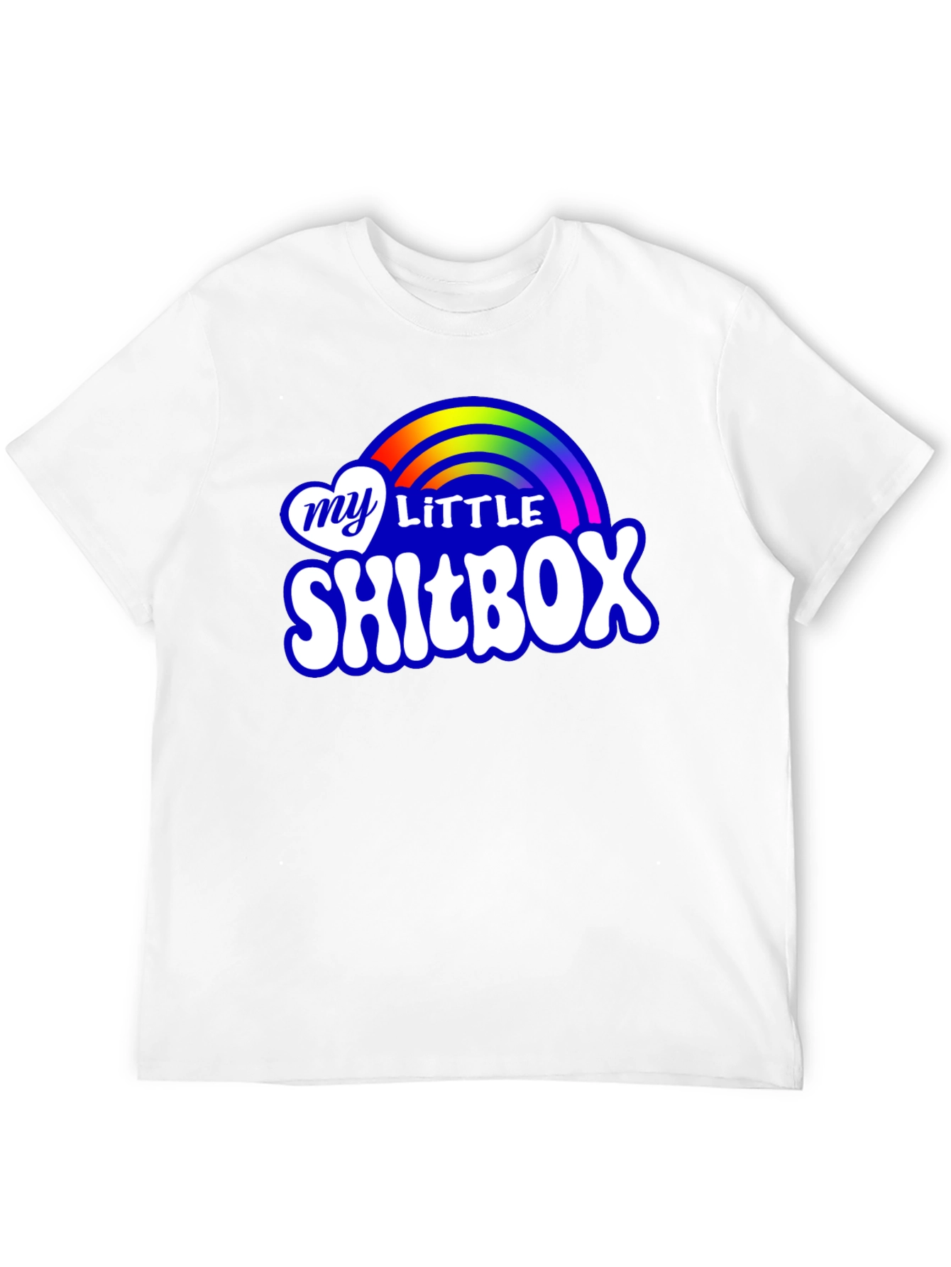My Little Shitbox T-Shirt - Rainbow Novelty Tee