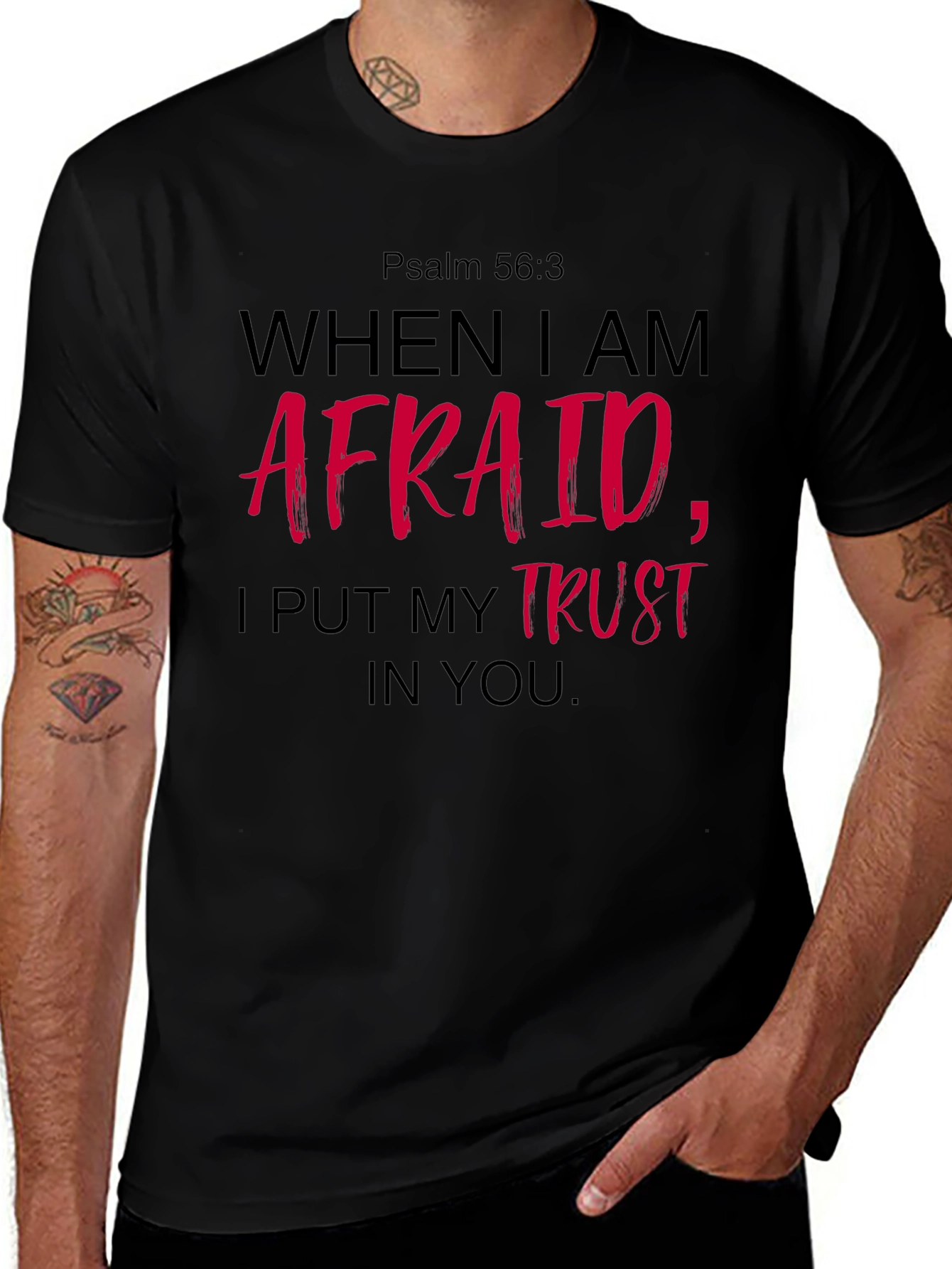 Faith-Based T-Shirt: Psalm 56:3 Graphic Tee