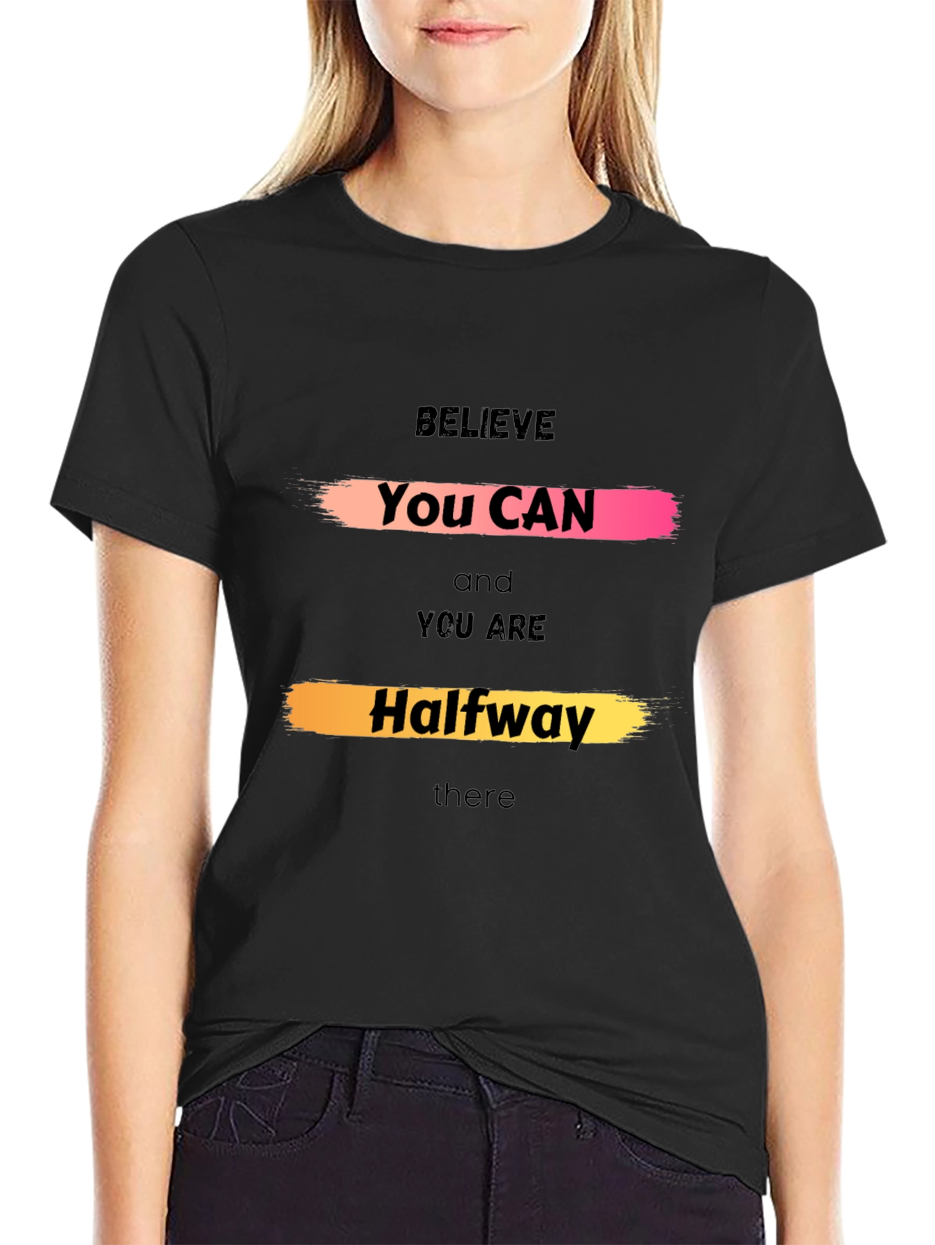Believe You Can Graphic Tee - Motivational Shirt