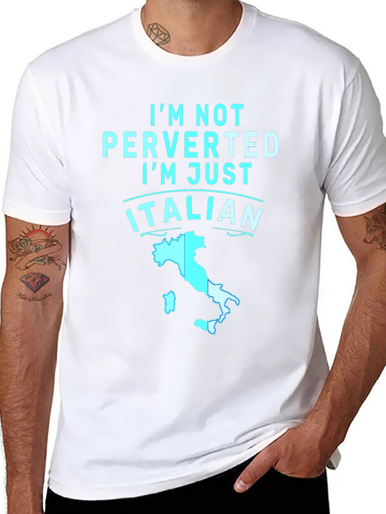 Im Not Perverted Im Just Italian T-Shirt