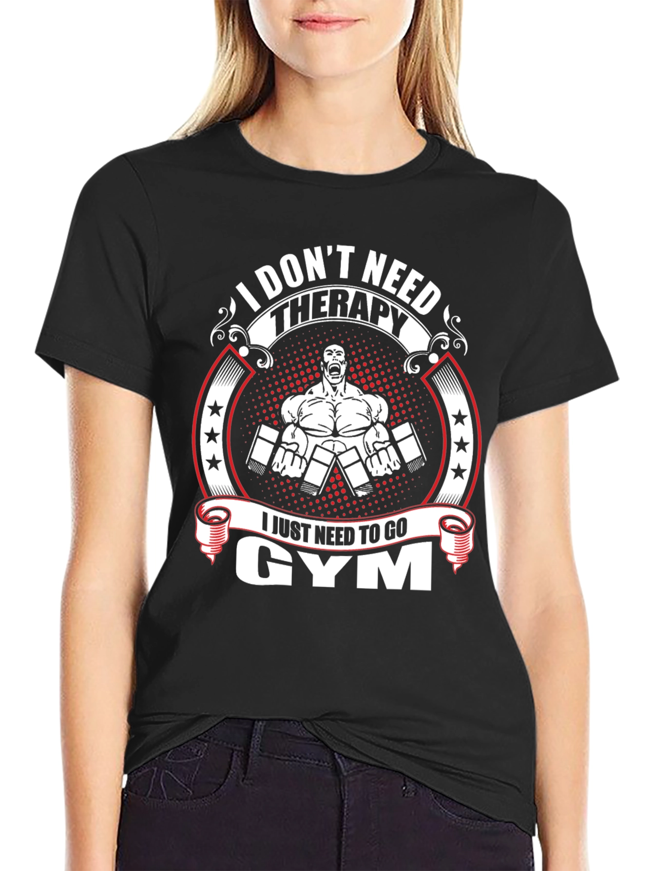 I Dont Need Therapy Gym T-Shirt