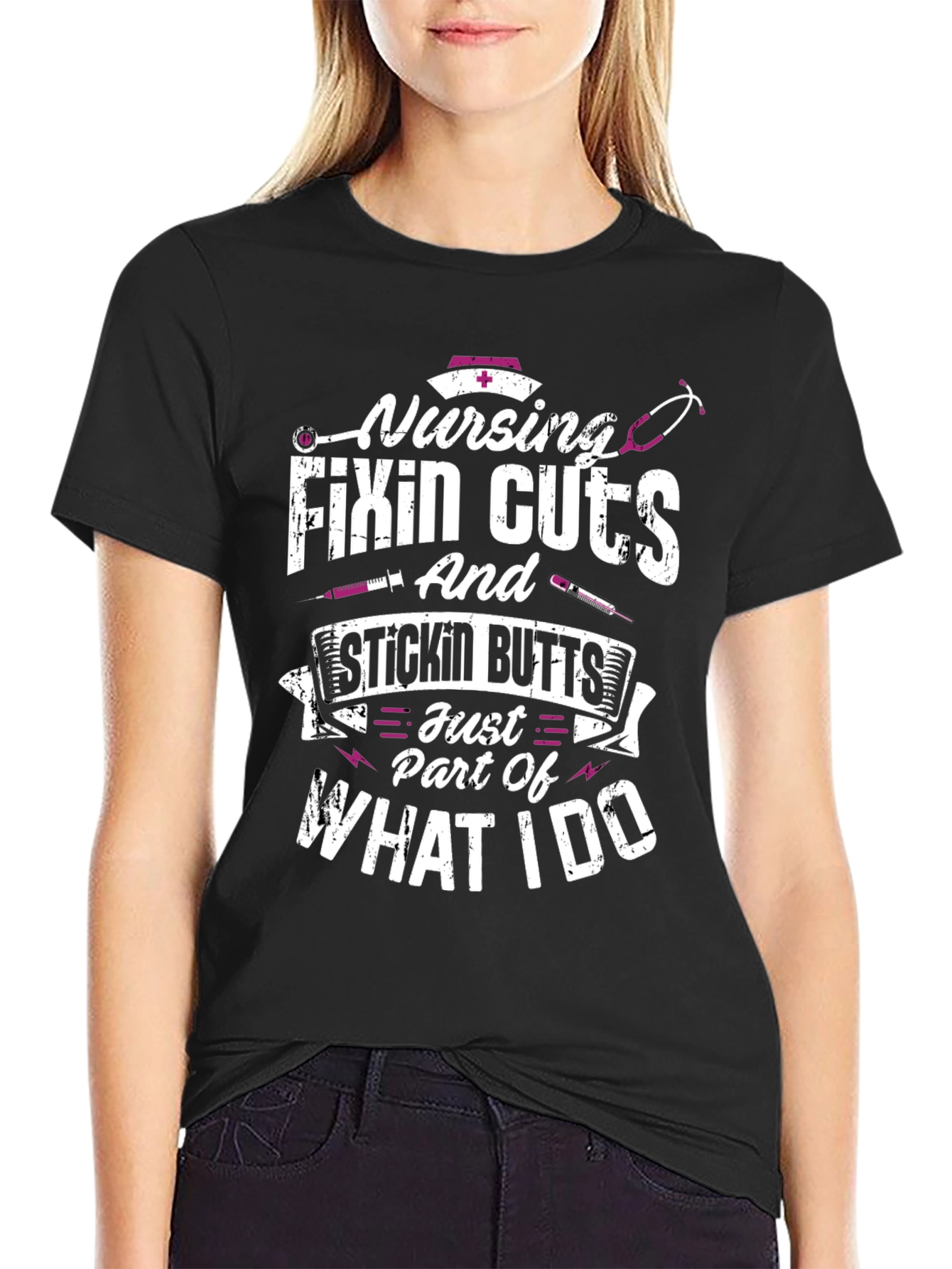 Nursing Fixin Cuts & Stickin Butts T-Shirt