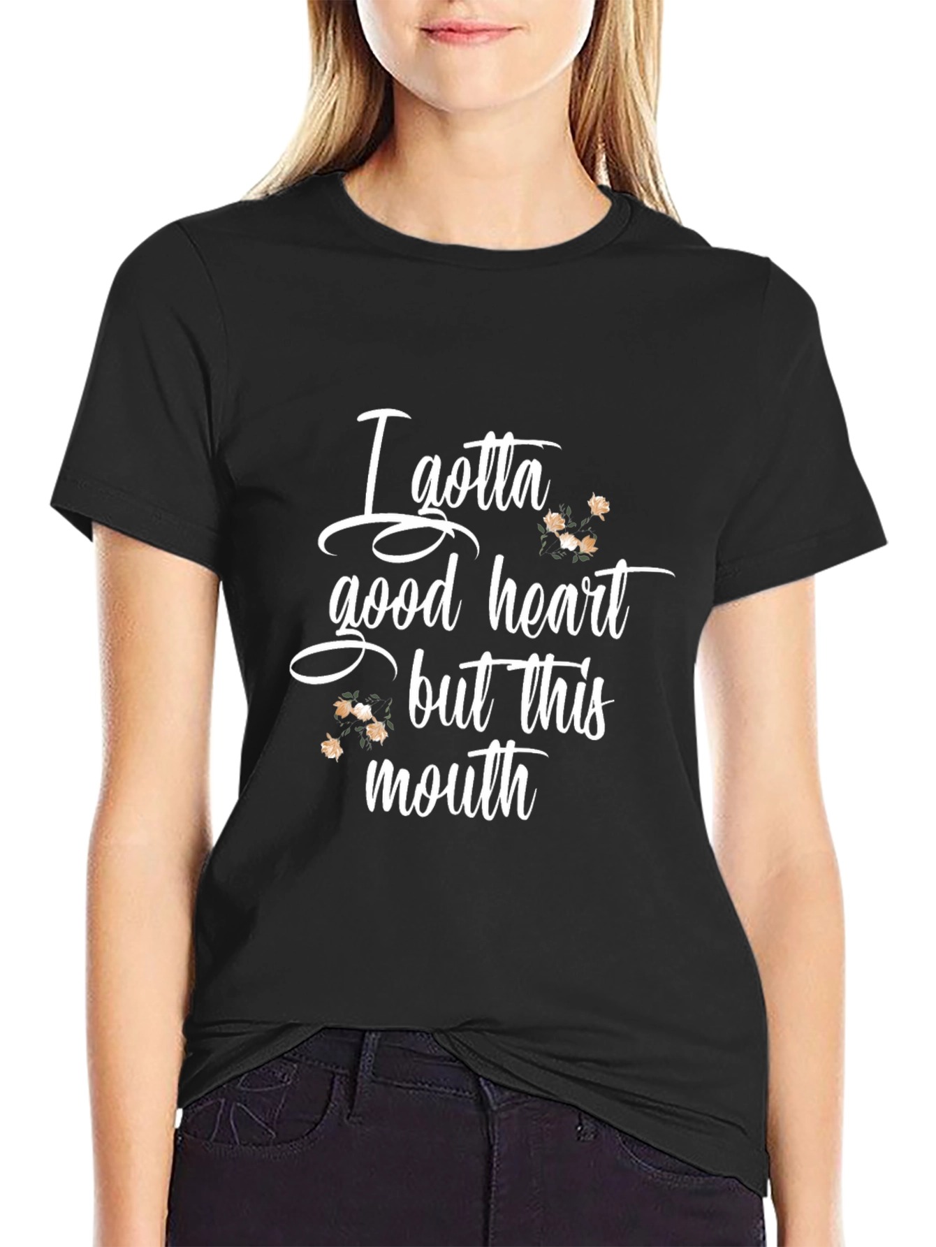 I Gotta Good Heart T-Shirt Funny Sarcastic Tee