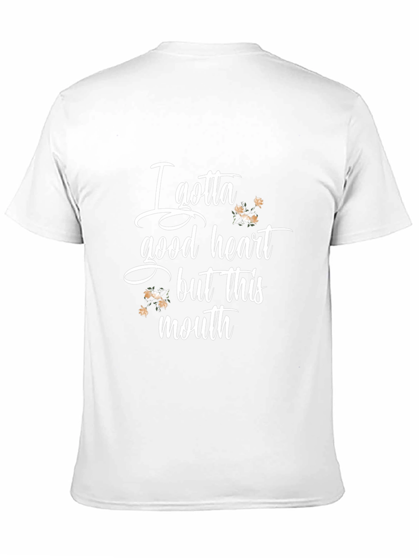 I Gotta Good Heart T-Shirt Funny Sarcastic Tee