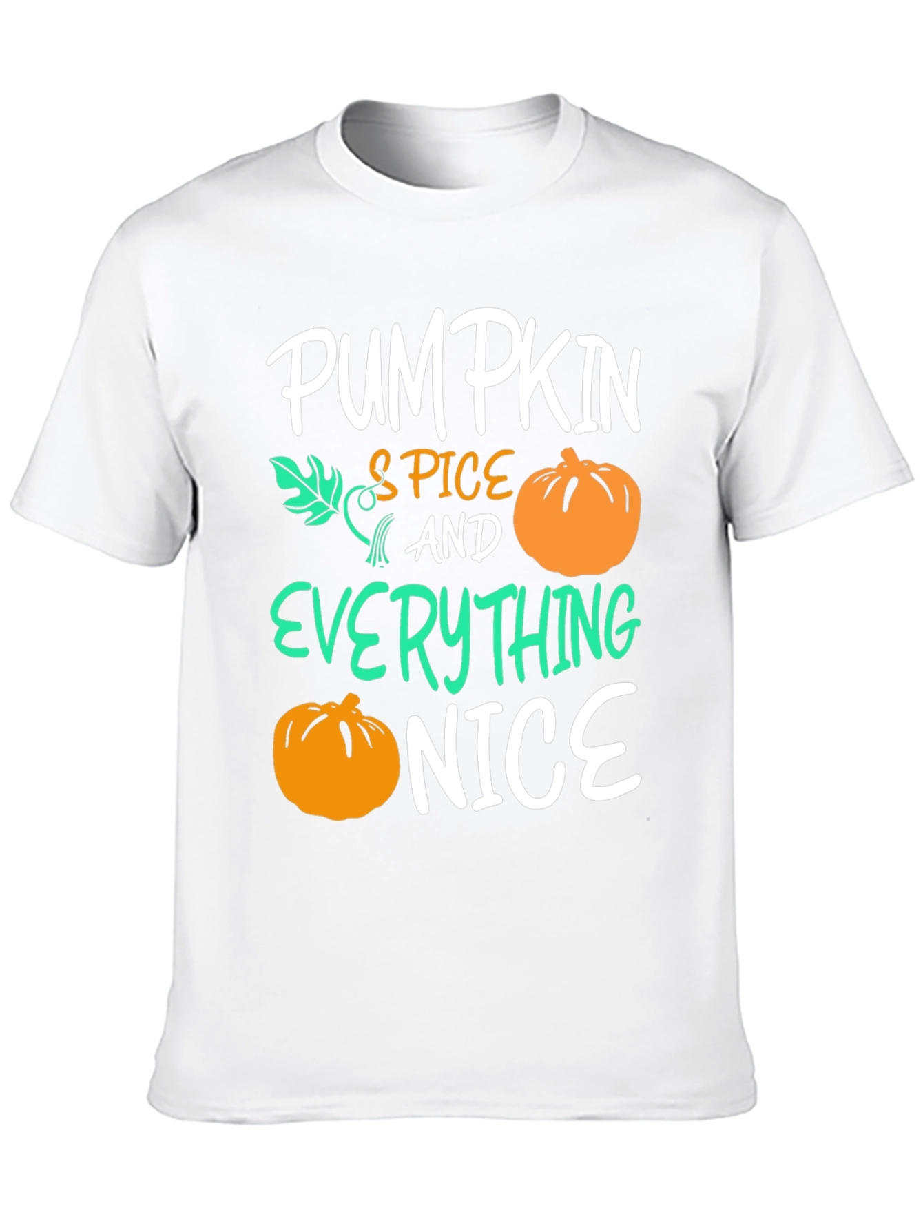 Pumpkin Spice Everything Nice T-Shirt