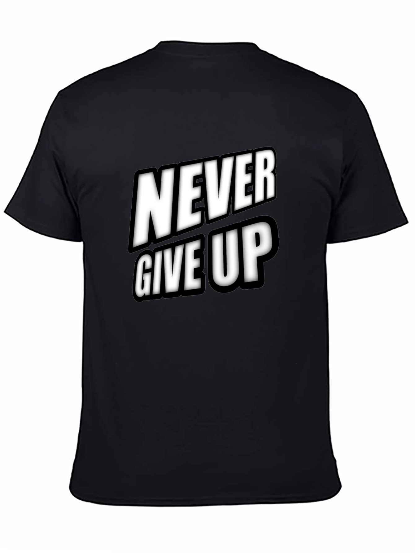 Never Give Up Black T-Shirt