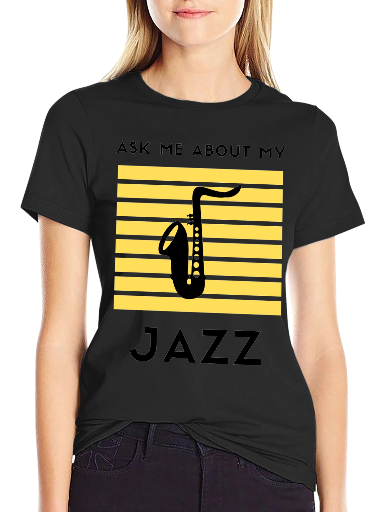 Jazz Saxophone T-Shirt: Ask Me About My Jazz
