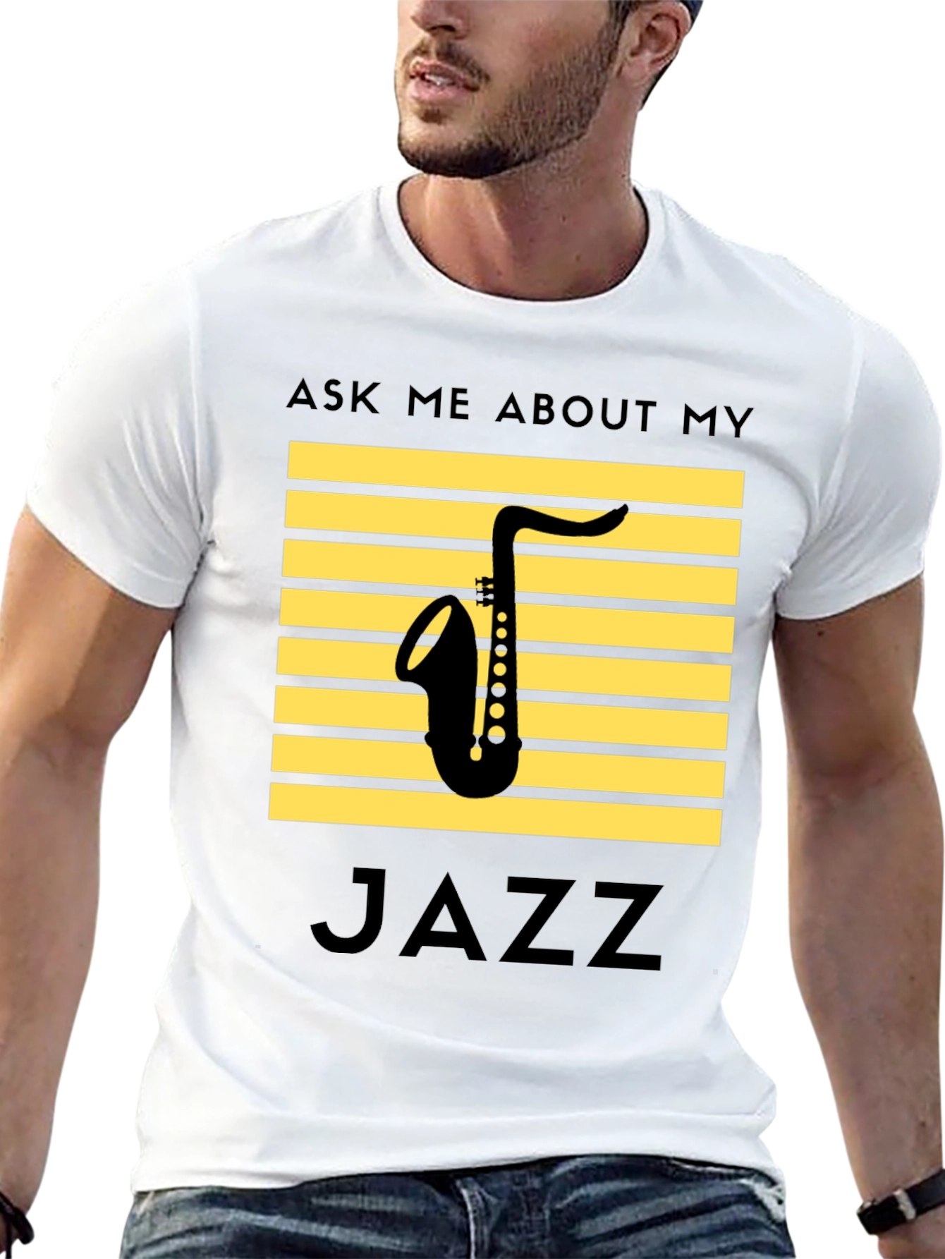 Jazz Saxophone T-Shirt: Ask Me About My Jazz