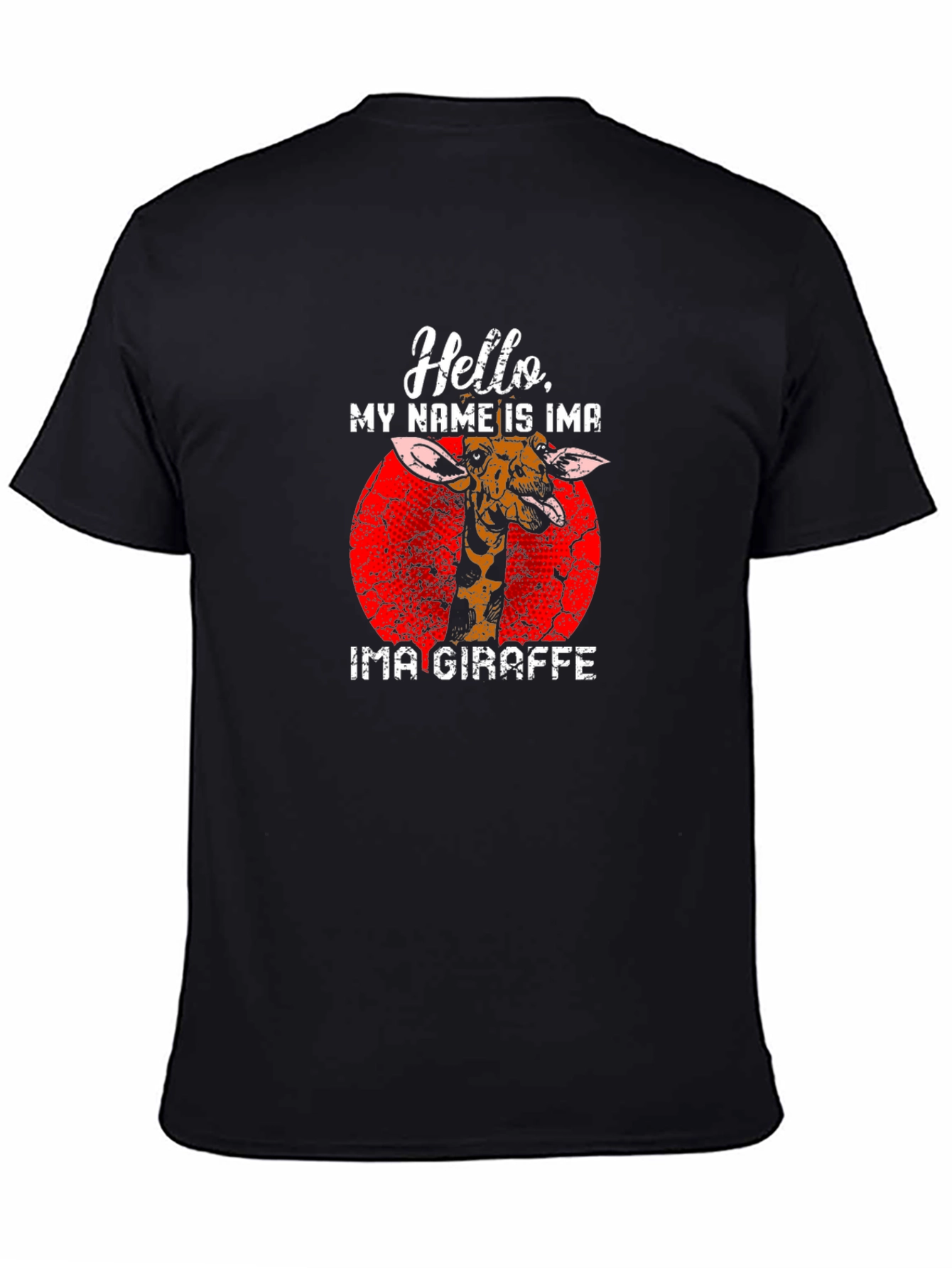 Ima Giraffe T-Shirt - Funny Animal Lover Tee