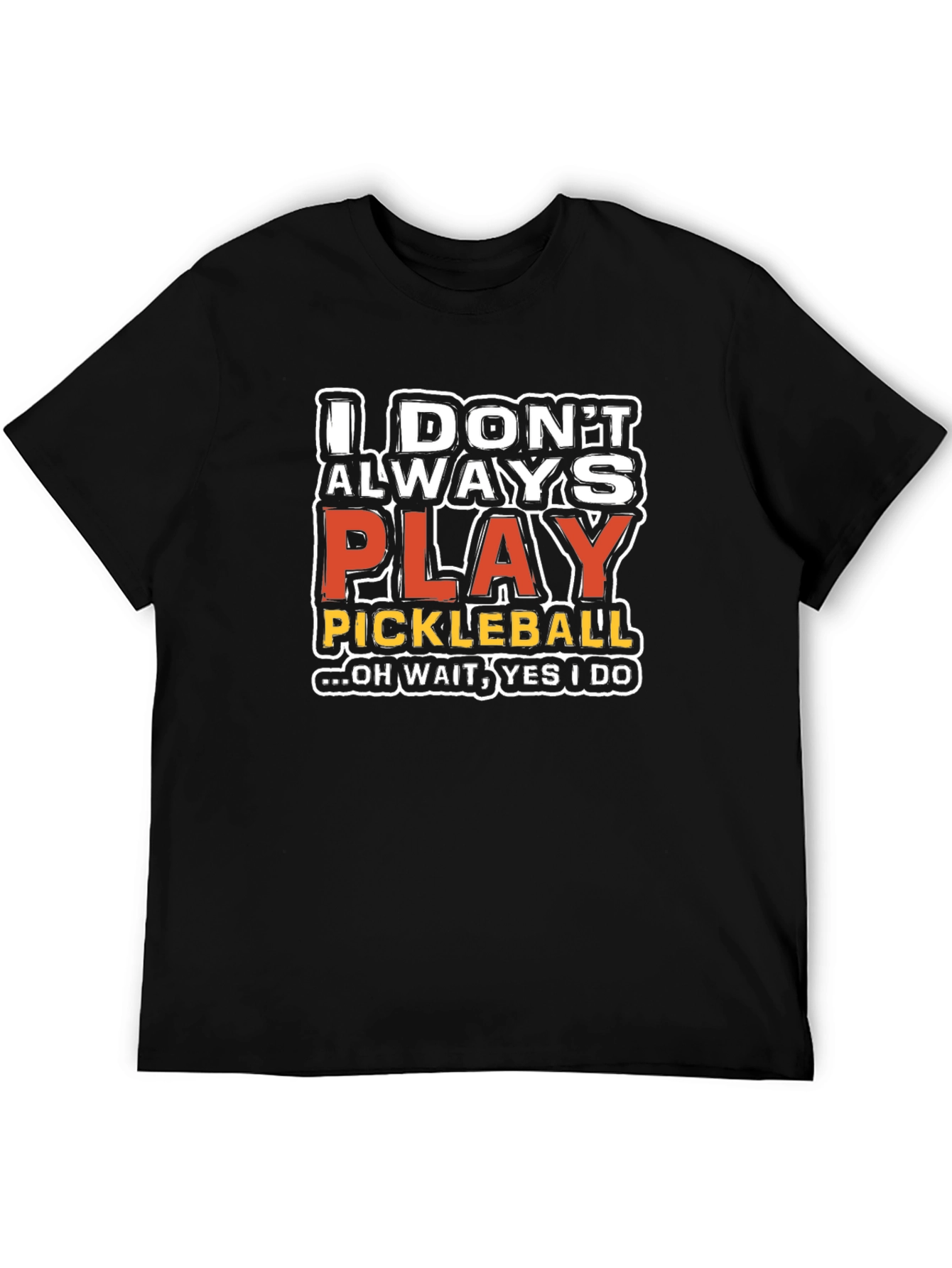 Funny Pickleball Graphic T-Shirt
