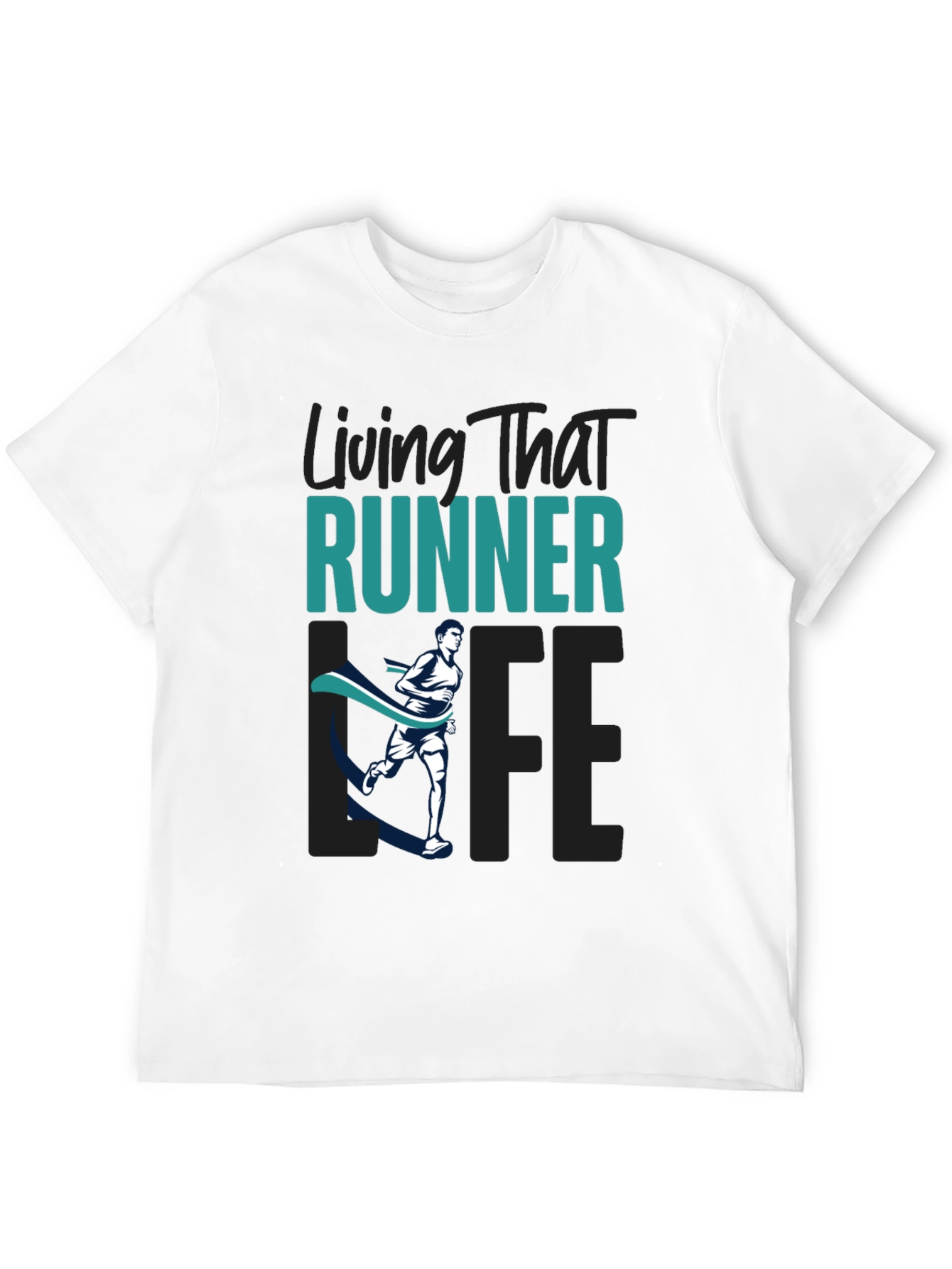 Living That Runner Life T-Shirt - Mens Graphic Tee