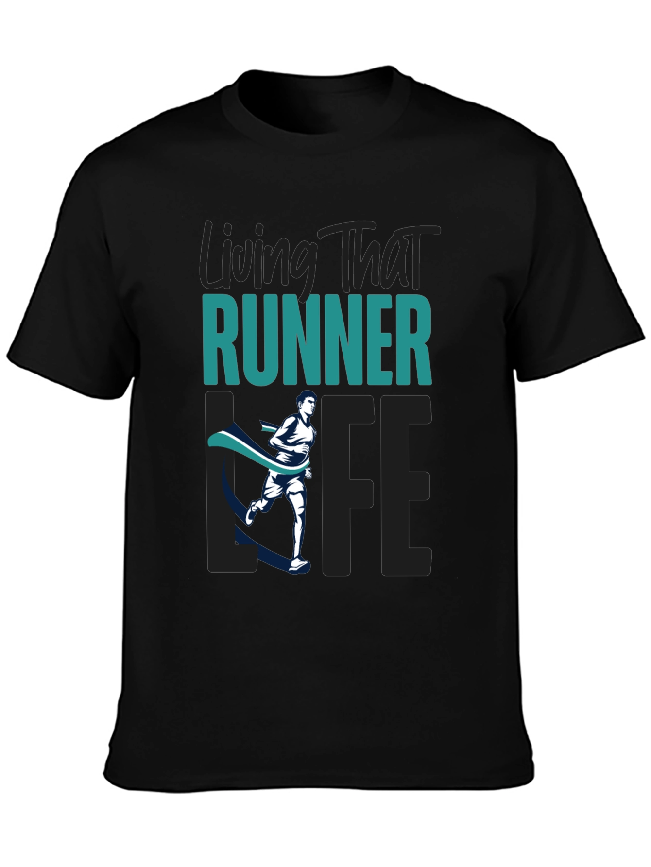 Living That Runner Life T-Shirt - Mens Graphic Tee
