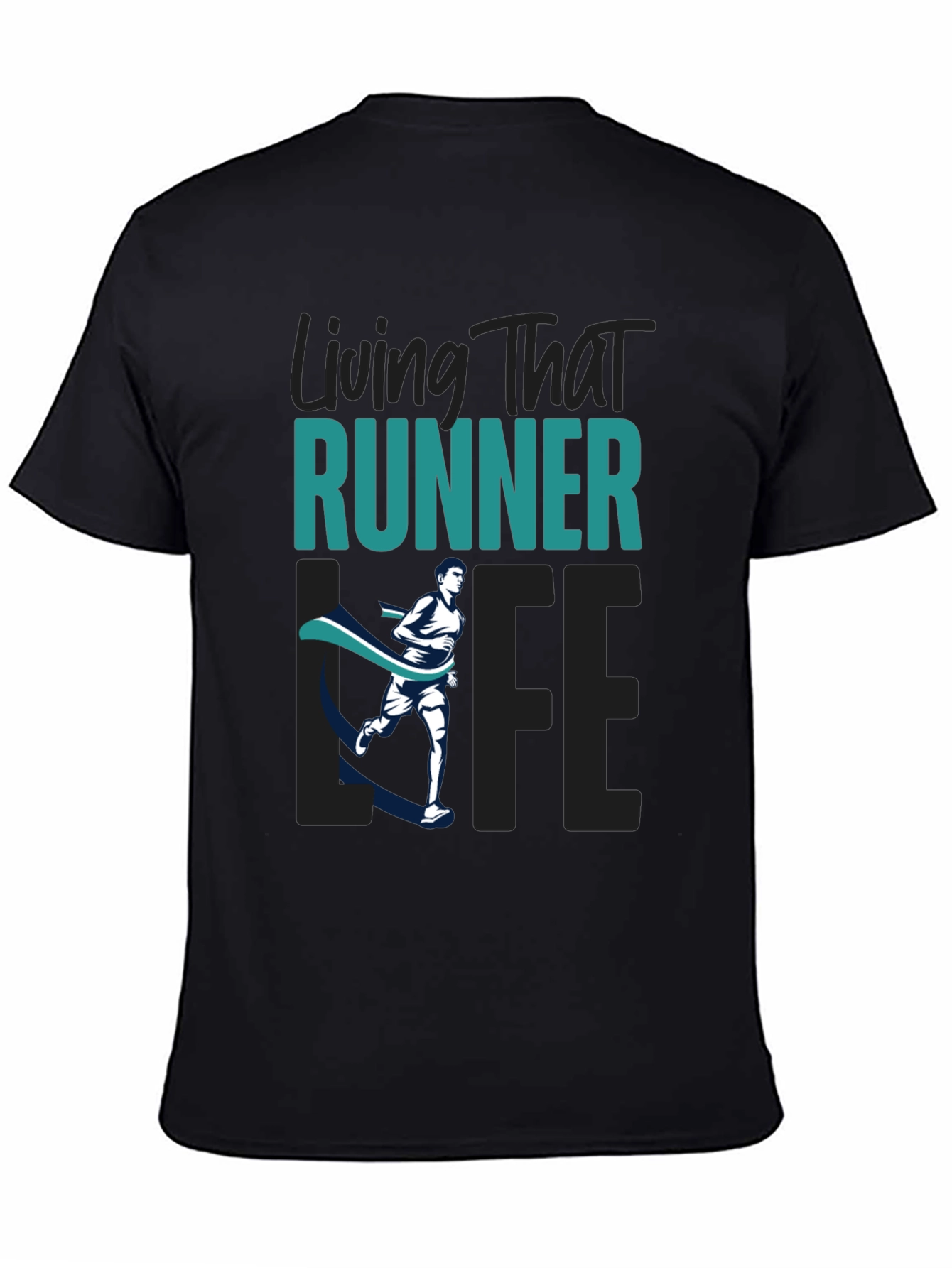 Living That Runner Life T-Shirt - Mens Graphic Tee