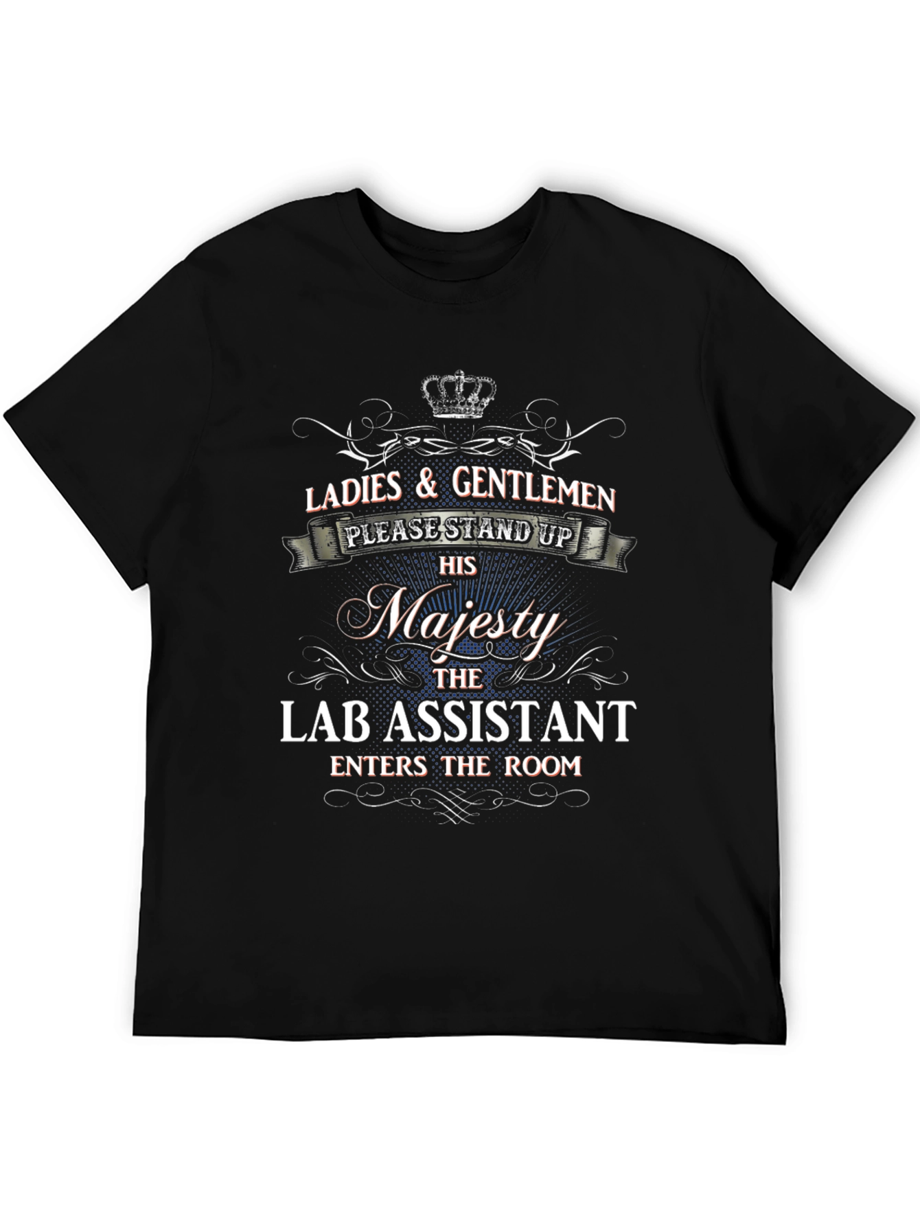 Lab Assistant Majesty T-Shirt