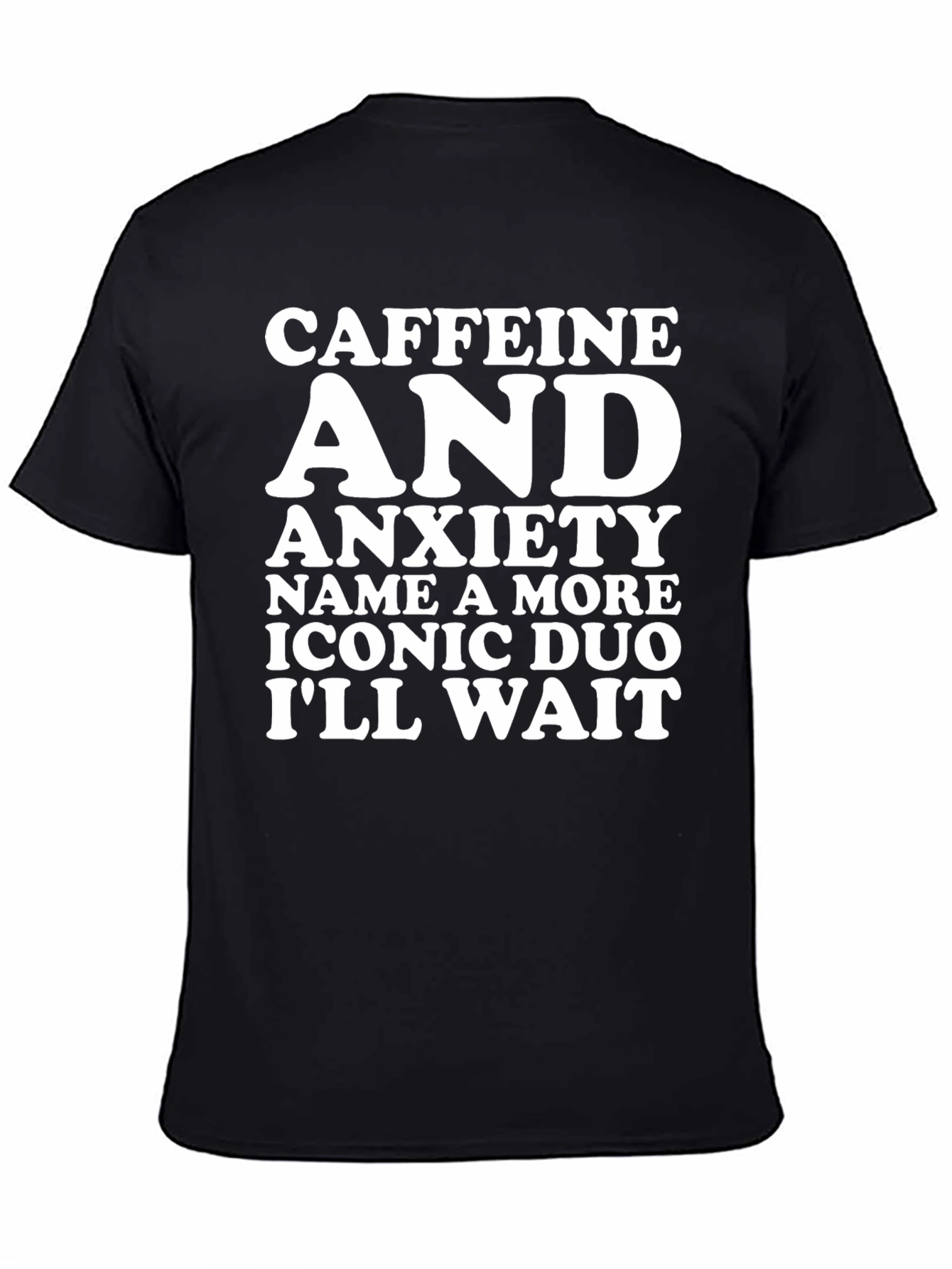 Caffeine & Anxiety T-Shirt - Iconic Duo Tee
