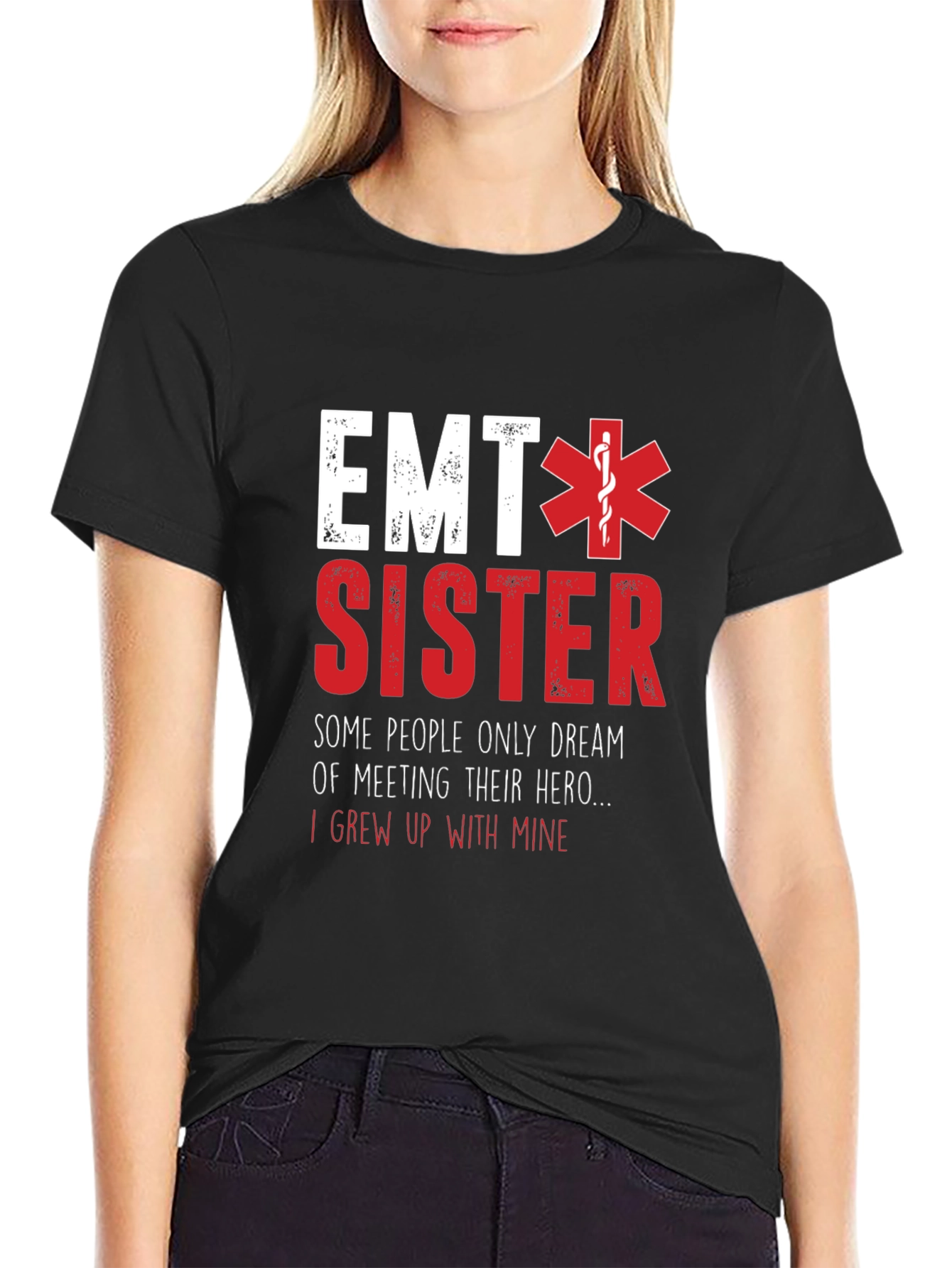 EMT Sister T-Shirt - Hero Family Tee