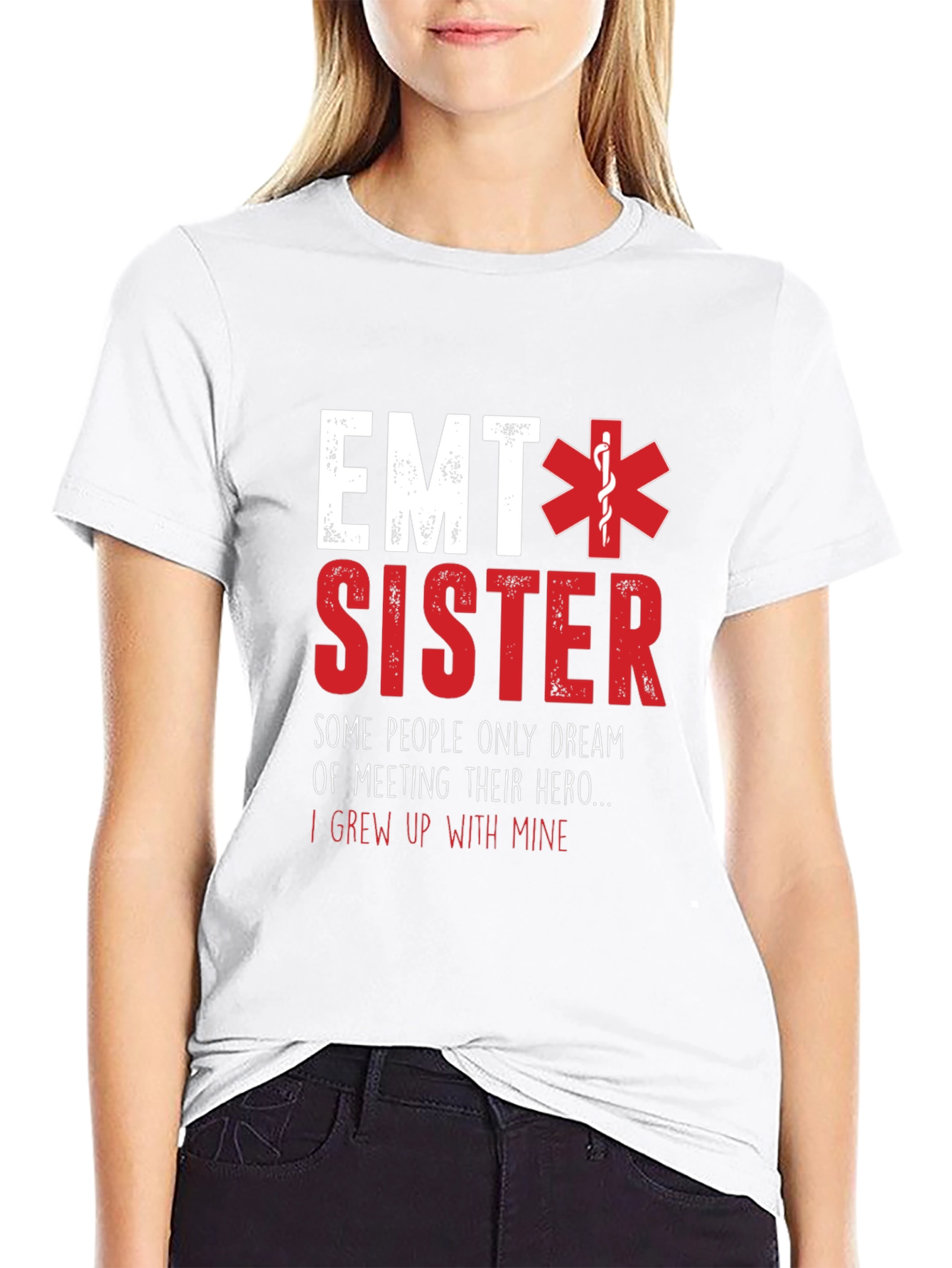 EMT Sister T-Shirt - Hero Family Tee