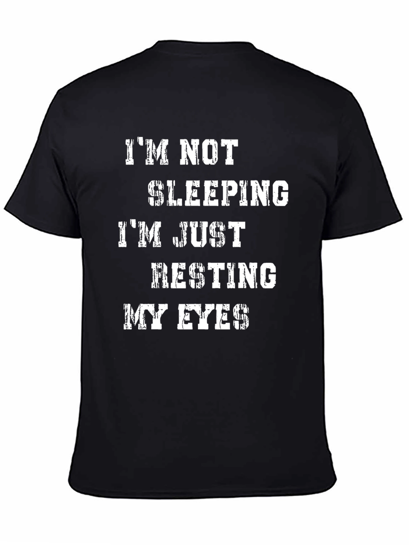 Im Not Sleeping Mens Black T-Shirt