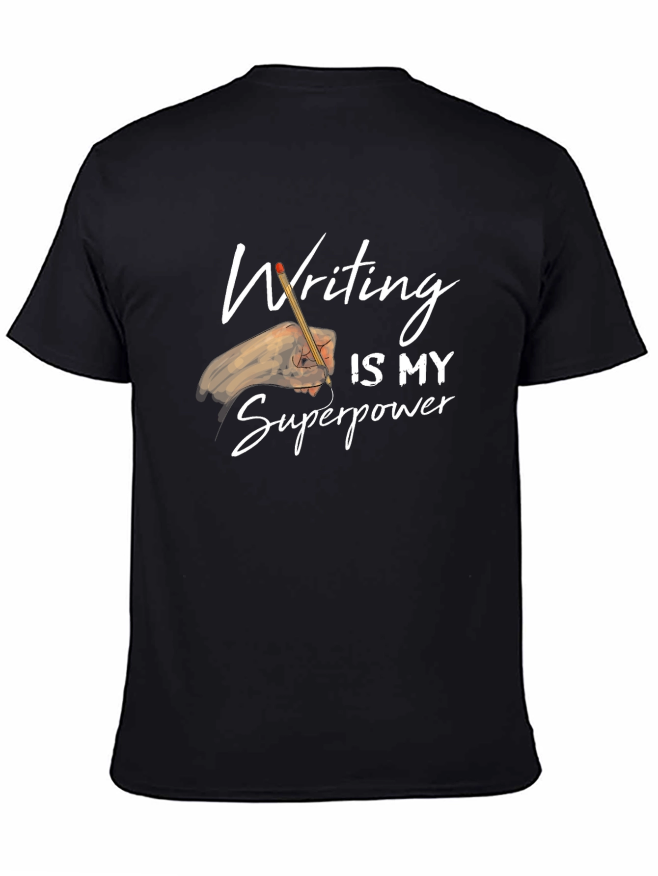 Writing Is My Superpower T-Shirt