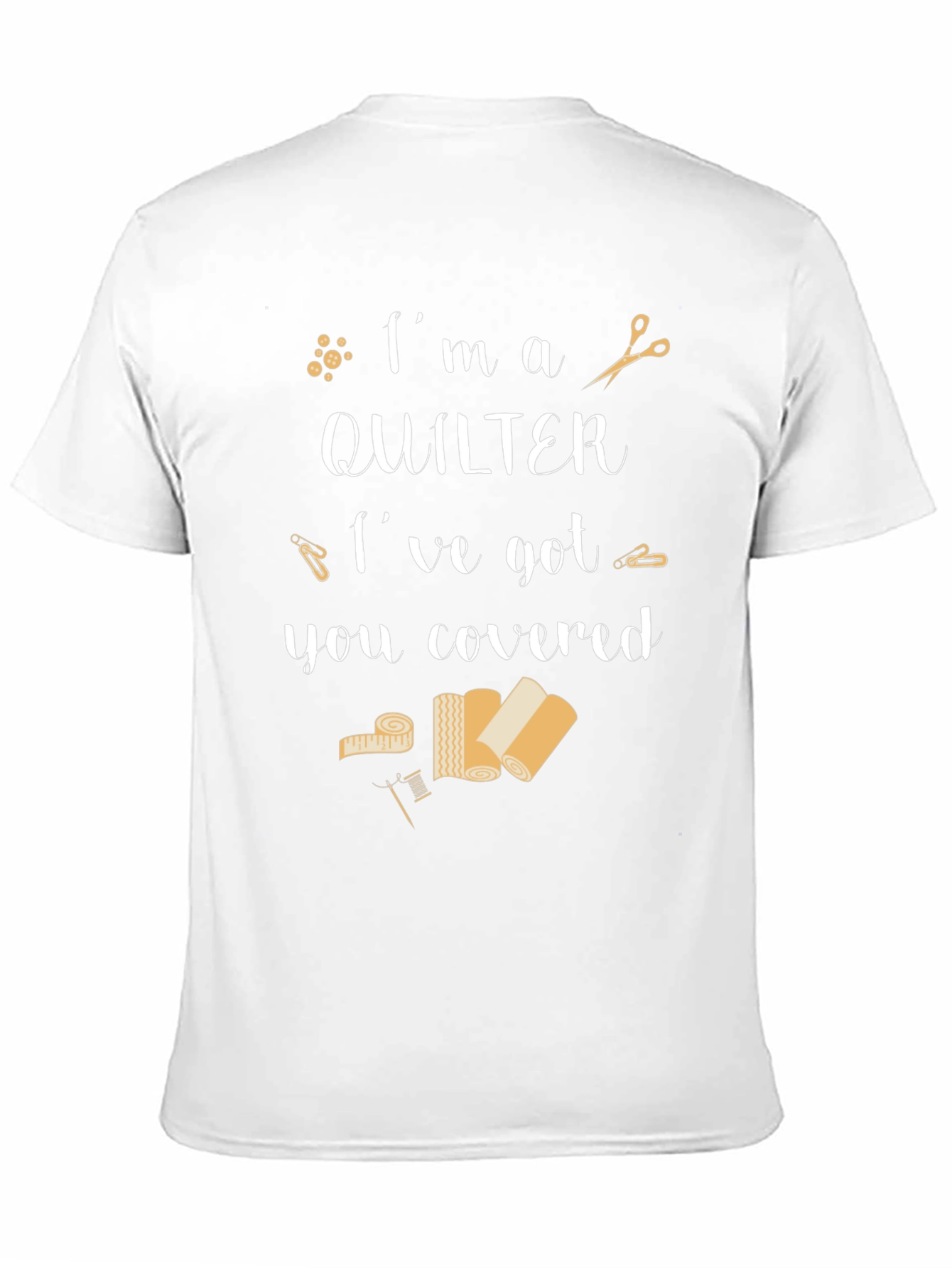 Im a Quilter Graphic T-Shirt