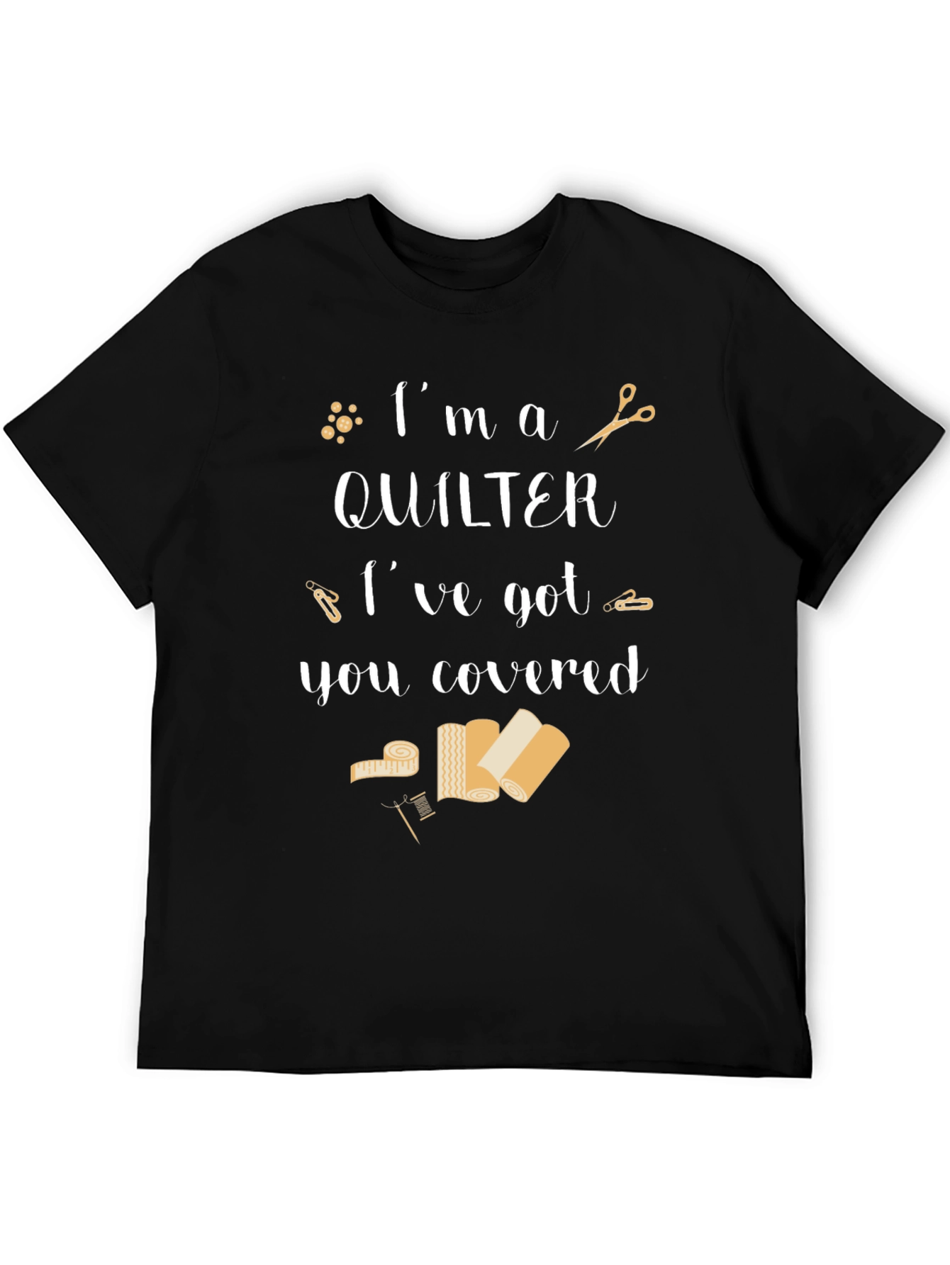 Im a Quilter Graphic T-Shirt