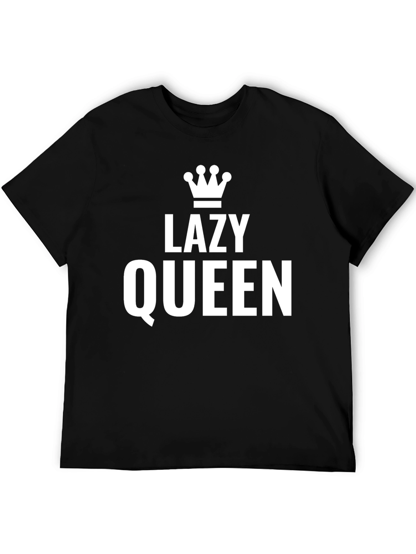 Lazy Queen Graphic Tee - Unisex Black T-Shirt