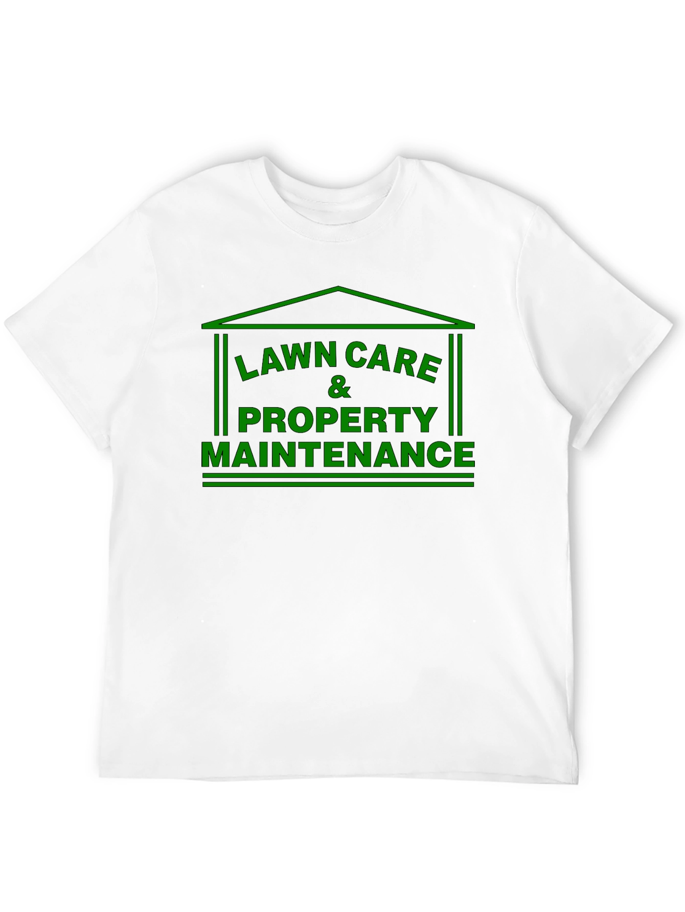 Lawn Care and Property Maintenance T-Shirt