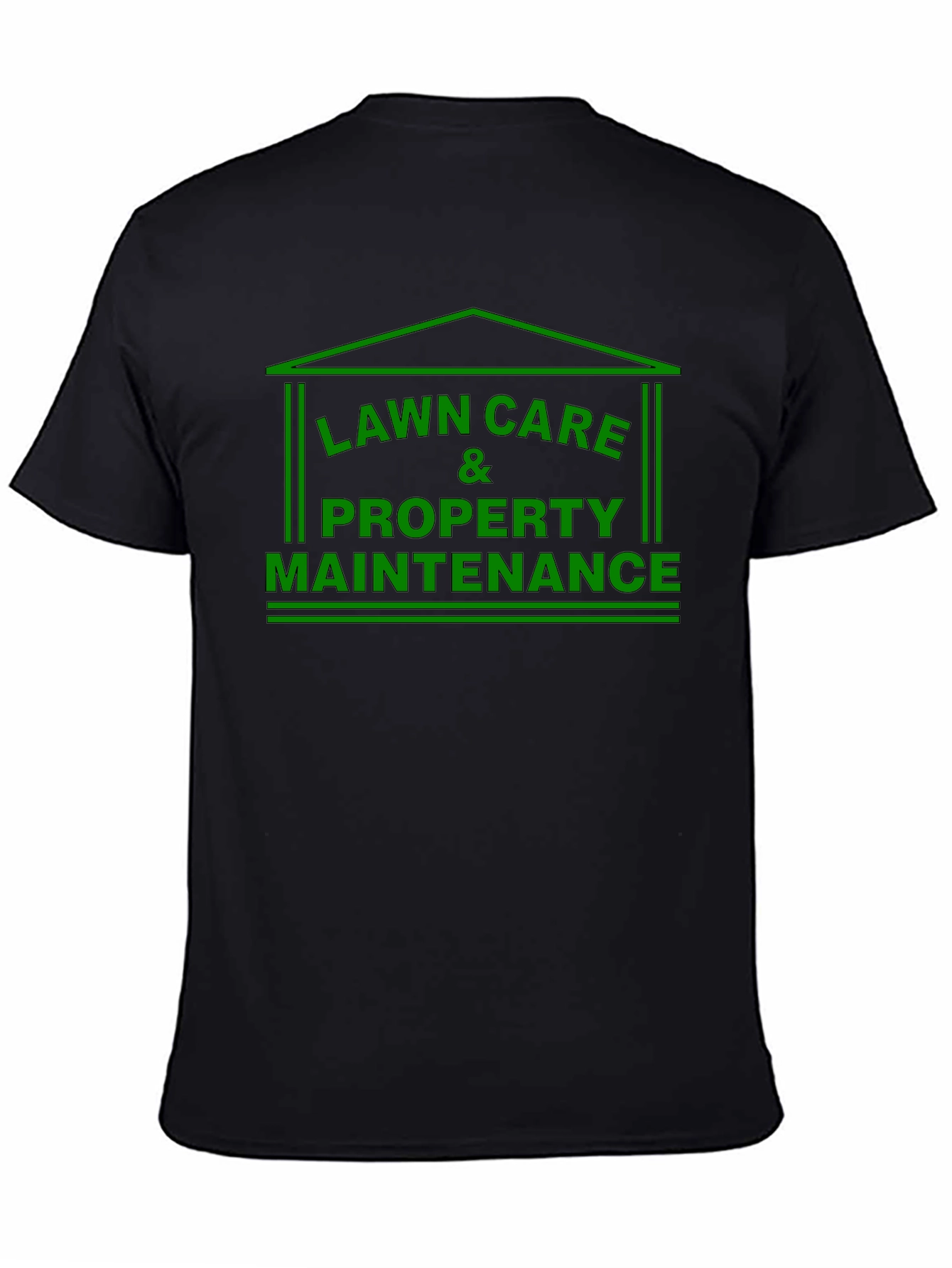 Lawn Care and Property Maintenance T-Shirt