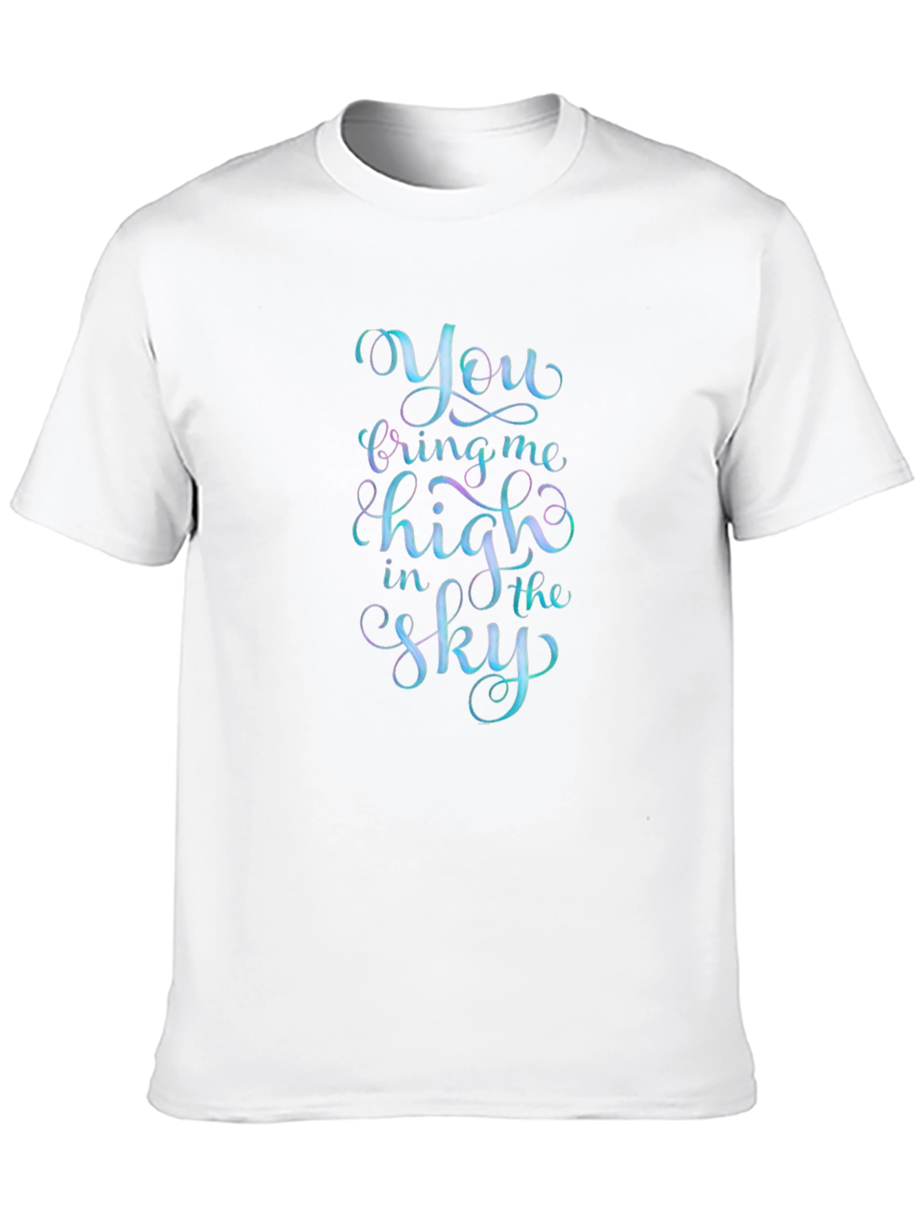 You Bring Me High in the Sky Black T-Shirt