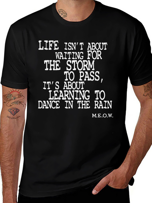 Inspirational Dance in the Rain Graphic Tee