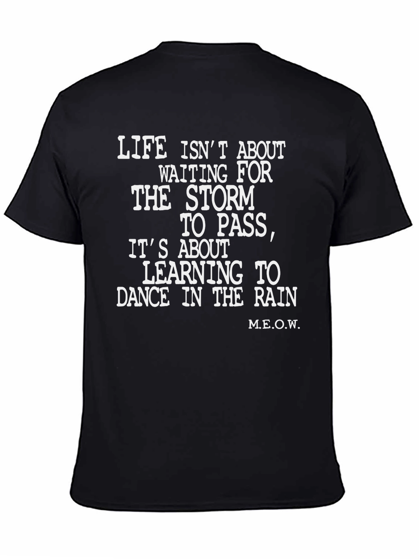 Inspirational Dance in the Rain Graphic Tee