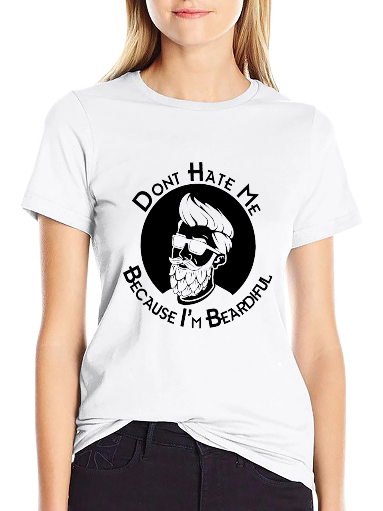 Beardiful T-Shirt - Dont Hate Me