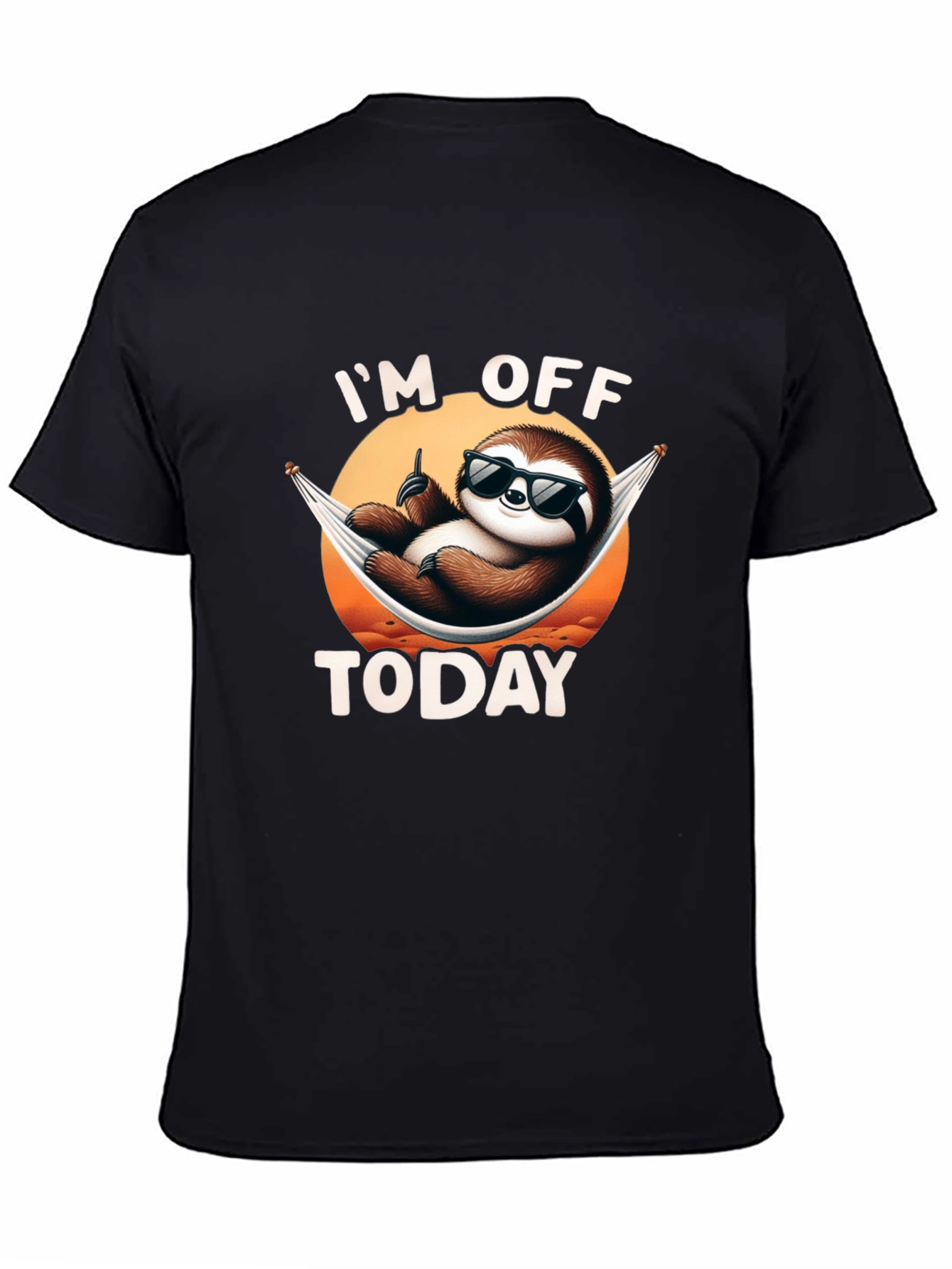 Chill Sloth Im Off Today Graphic T-Shirt