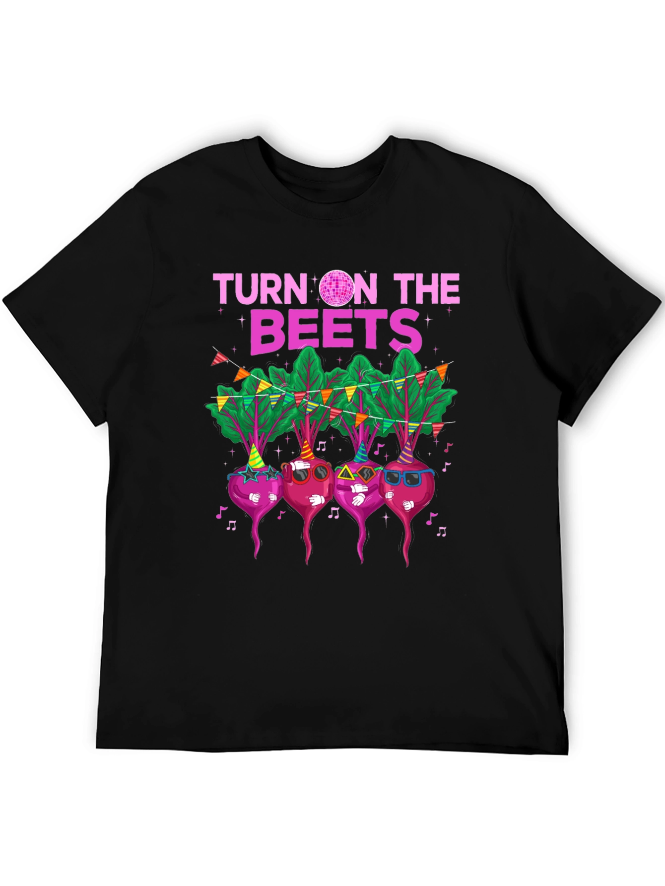 Turn on the Beets T-Shirt
