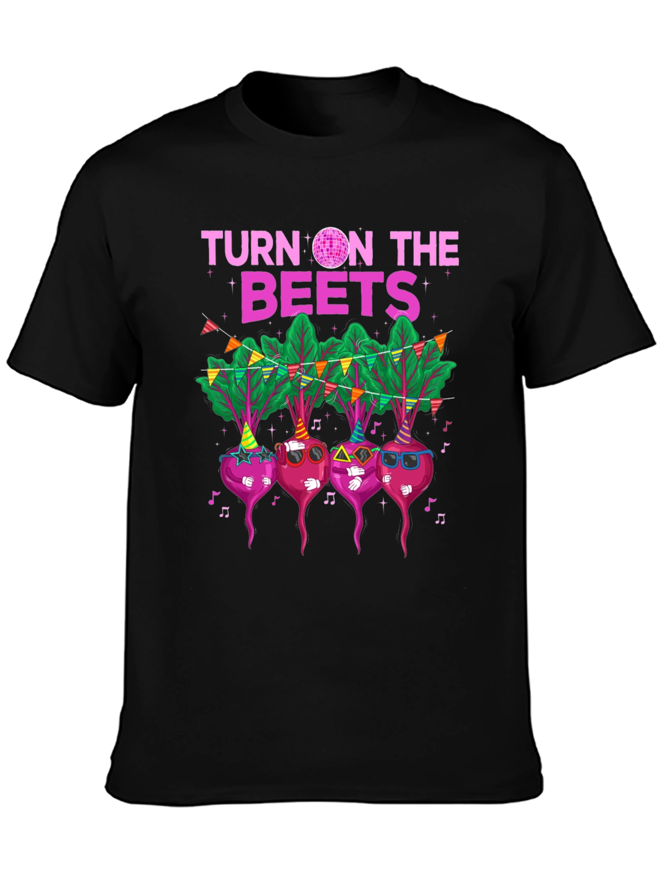 Turn on the Beets T-Shirt