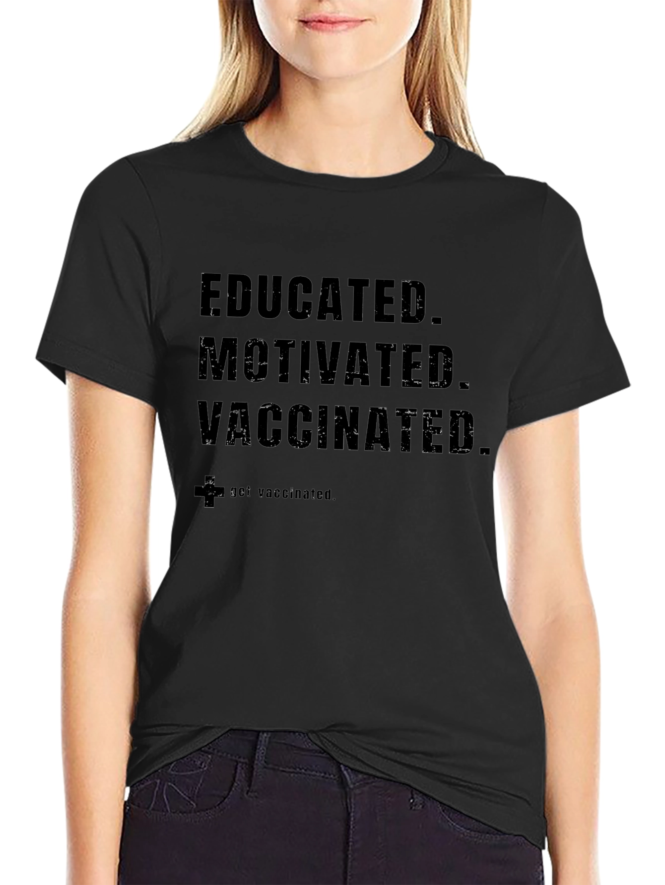 Educated Motivated Vaccinated Black T-Shirt