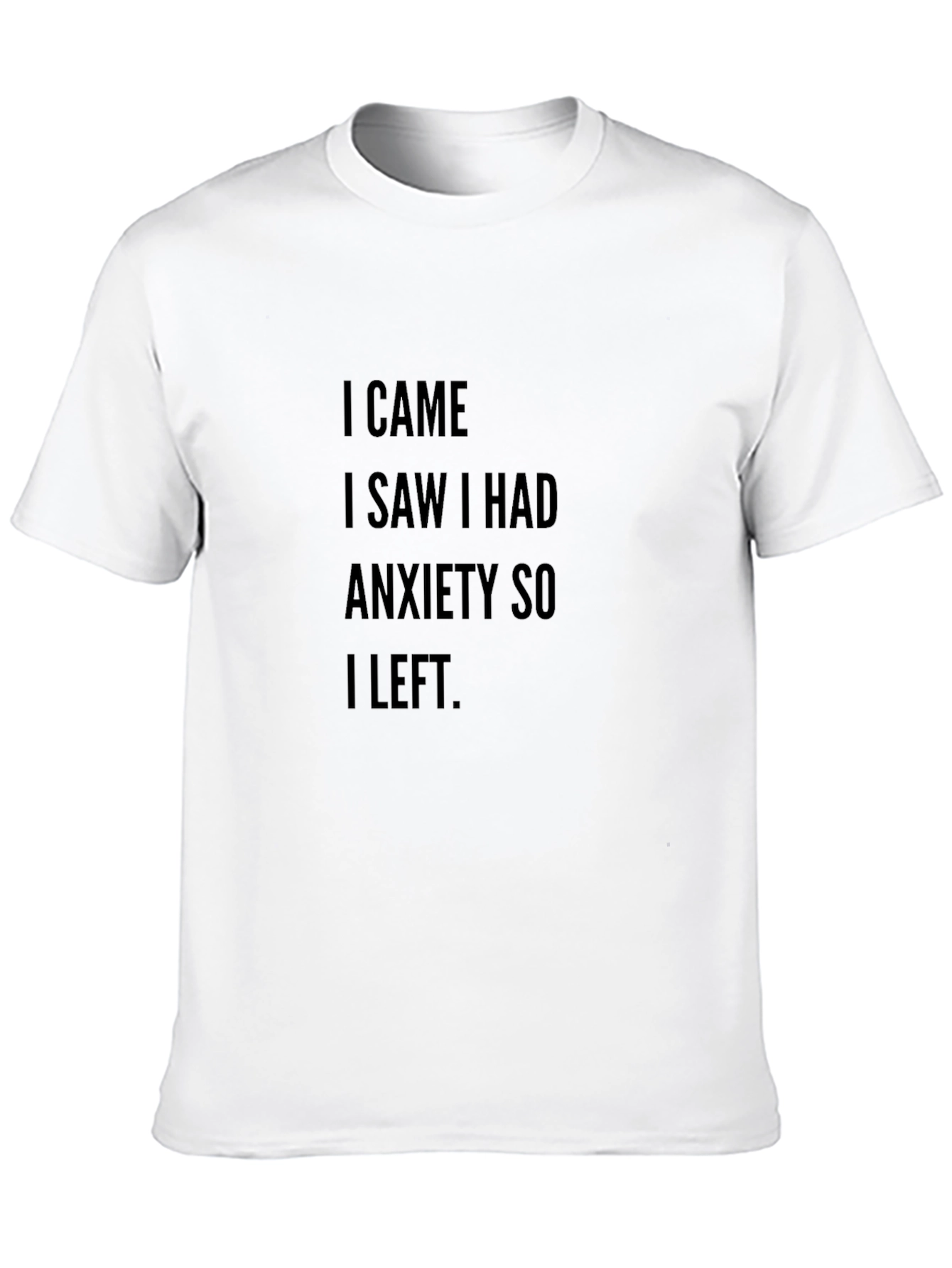 Anxiety Slogan T-Shirt - Black Crew Neck Tee