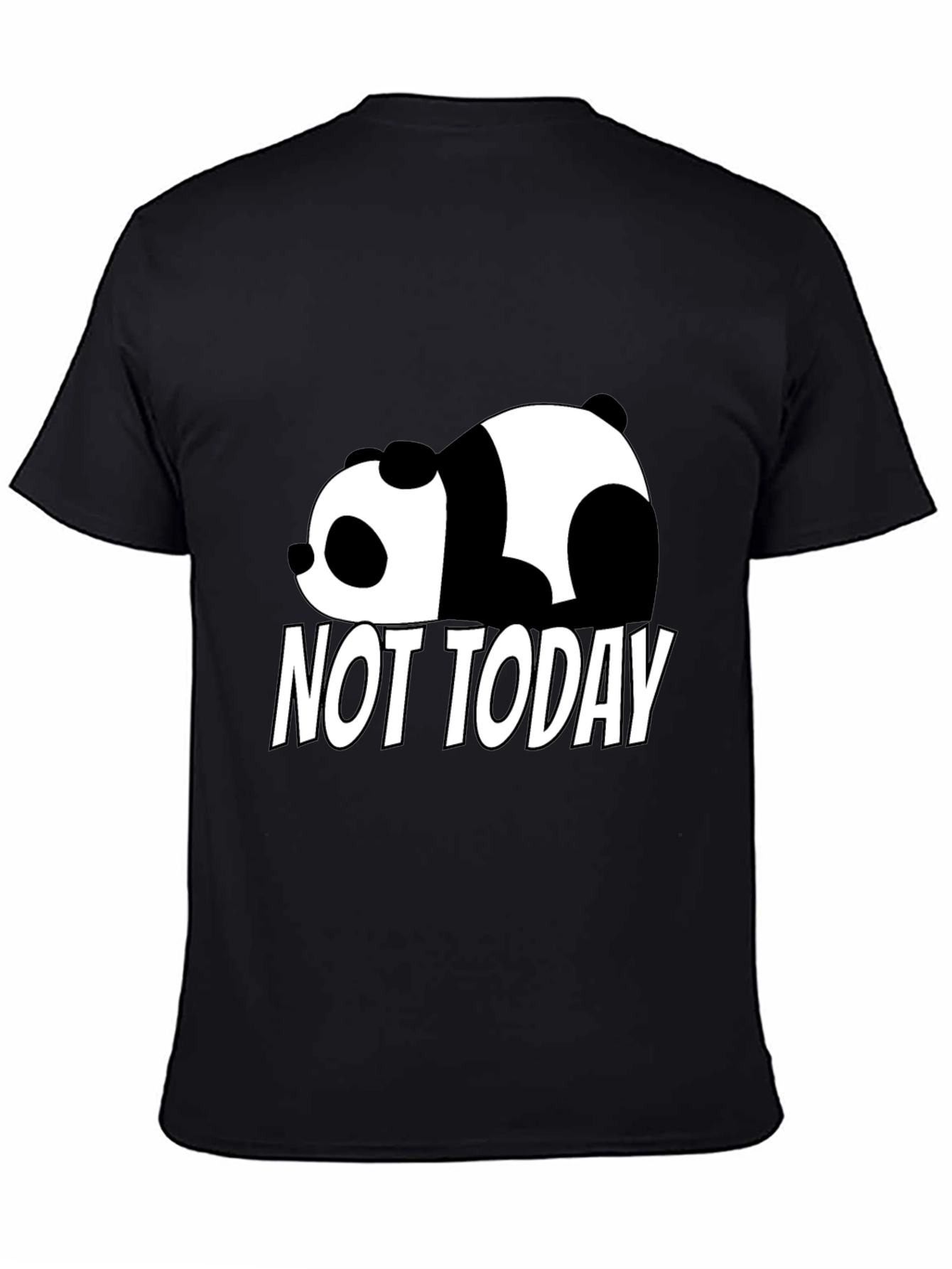 Lazy Panda Not Today Graphic T-Shirt