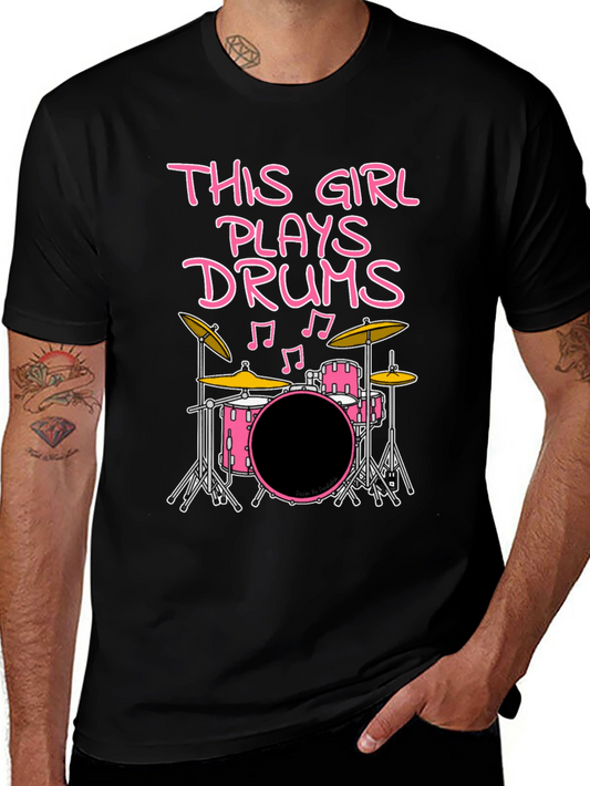 This Girl Plays Drums T-Shirt - Musician Tee