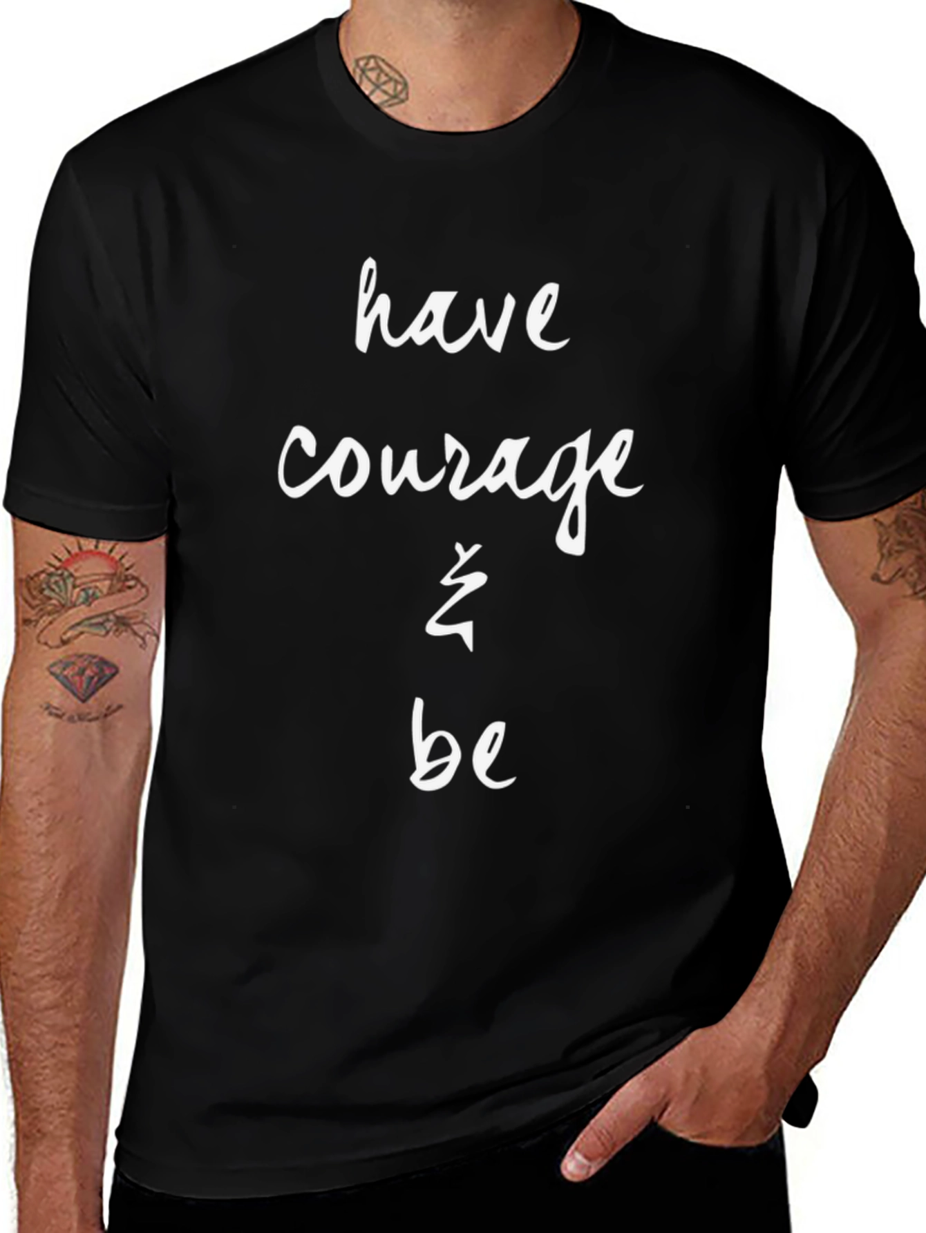 Have Courage T-Shirt - Black Cotton Blend
