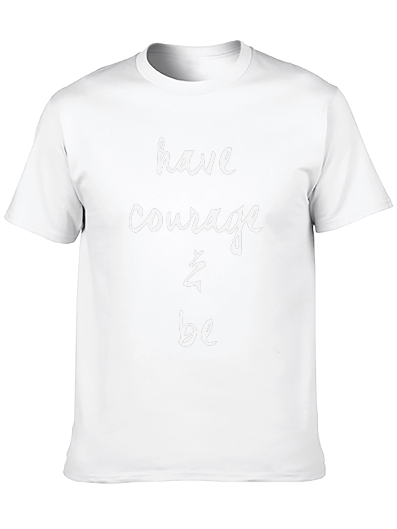 Have Courage T-Shirt - Black Cotton Blend