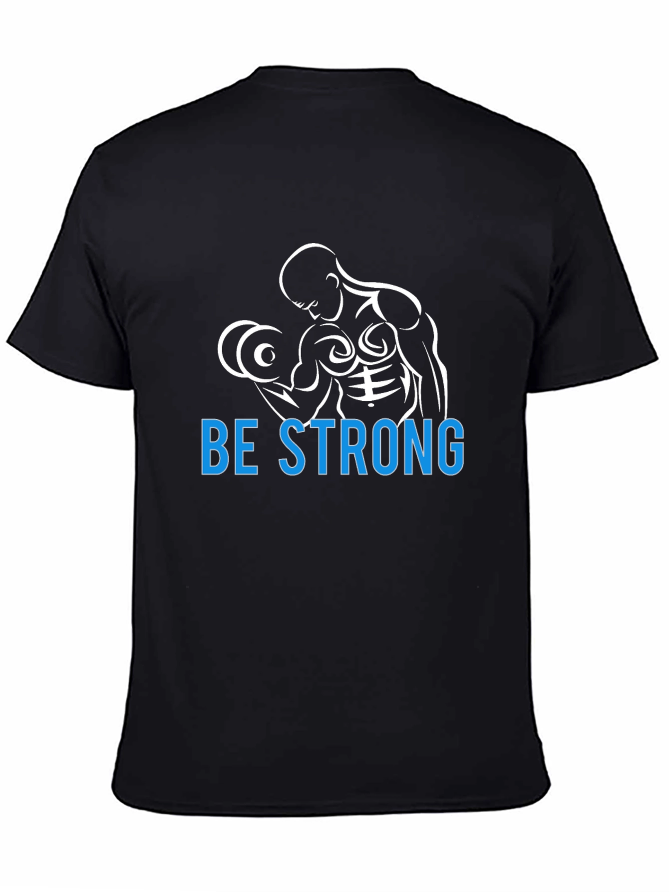 Be Strong Graphic T-Shirt
