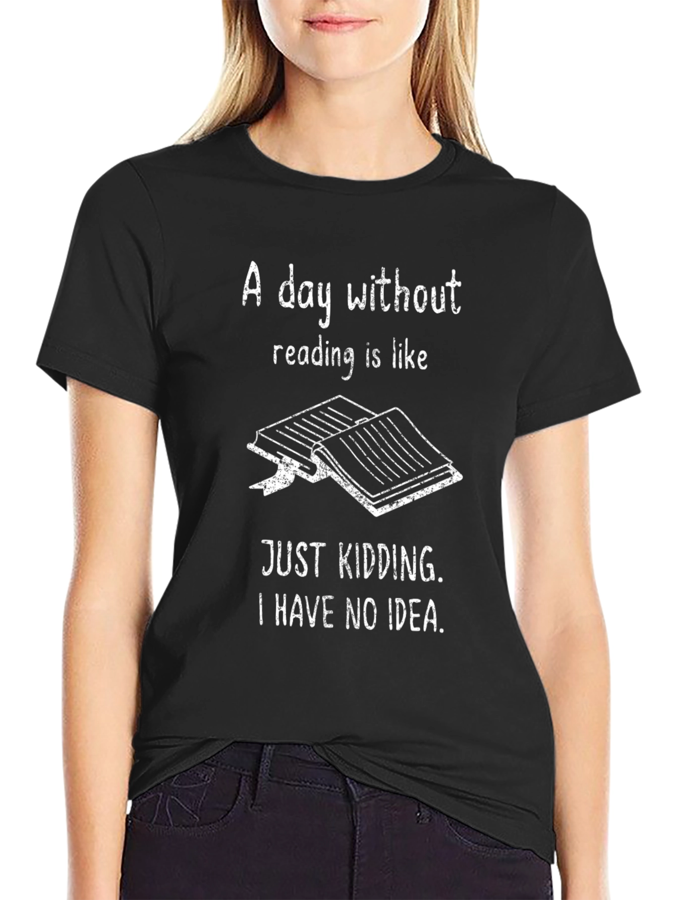 Funny Reading T-Shirt: A Day Without Reading