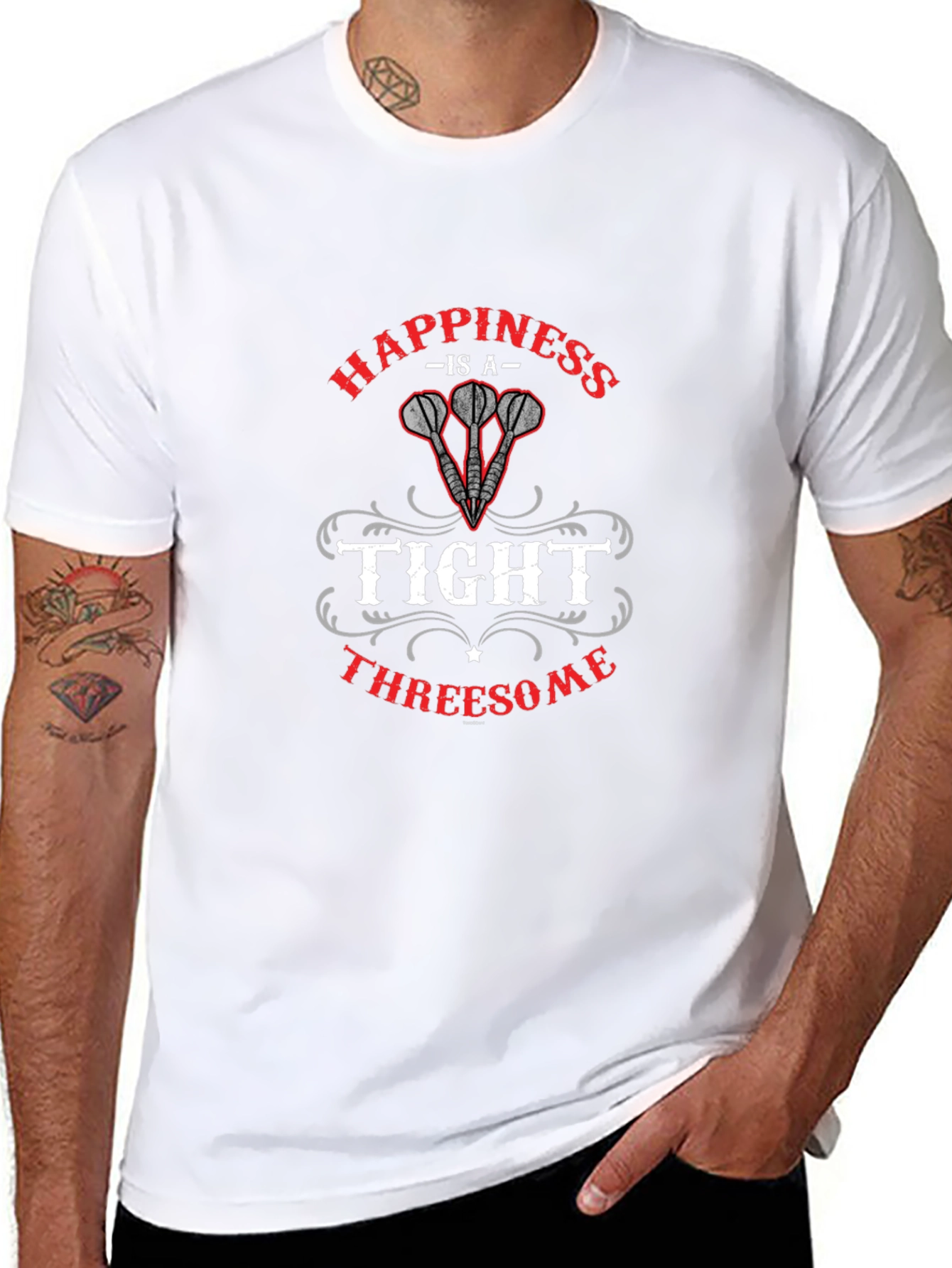 Happiness is a Tight Threesome Dart T-Shirt