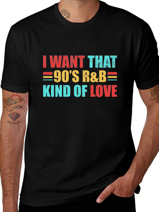 90s R&B Kind Of Love Graphic T-Shirt