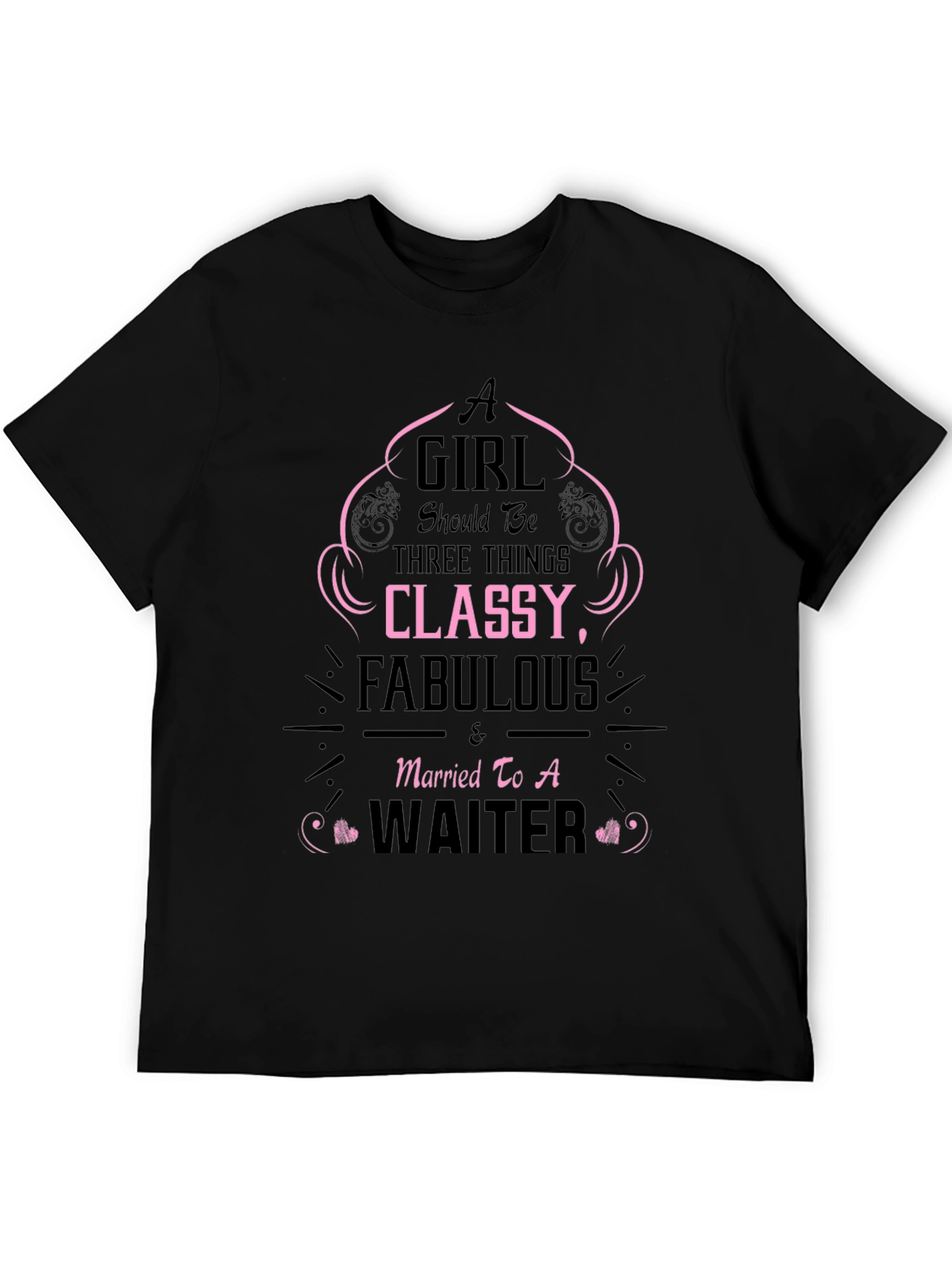Classy Waiter Wife T-Shirt