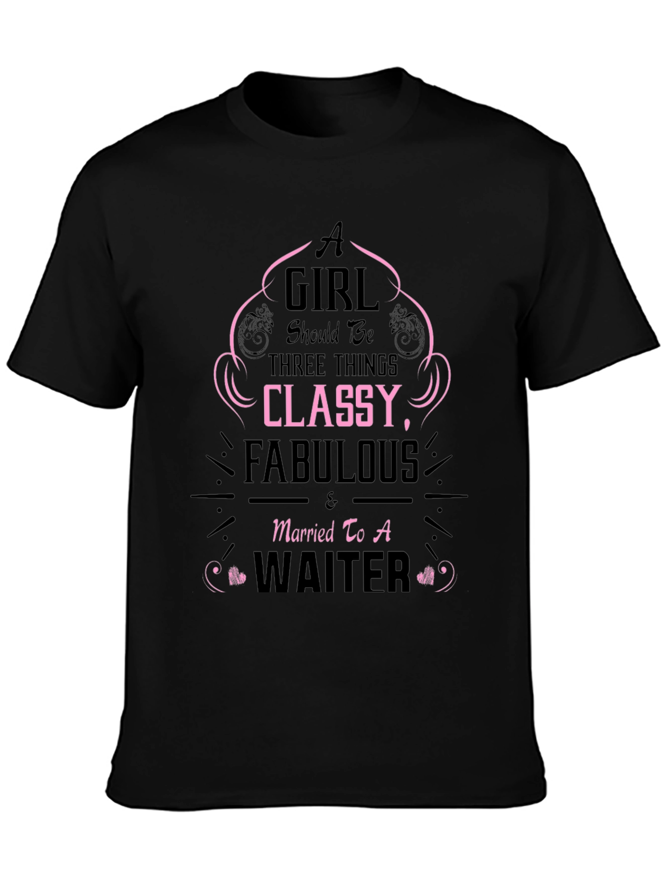 Classy Waiter Wife T-Shirt